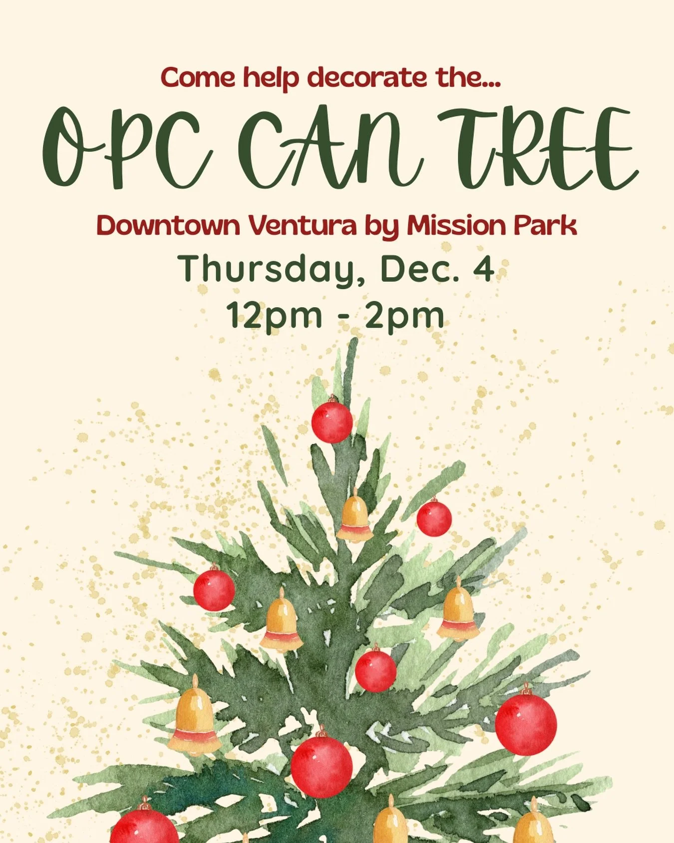 Come and help us decorate our OPC sponsored tree this Thursday, December 4! The event will take place downtown Ventura by Mission Park. For any questions contact Drew West at (602)617-1009