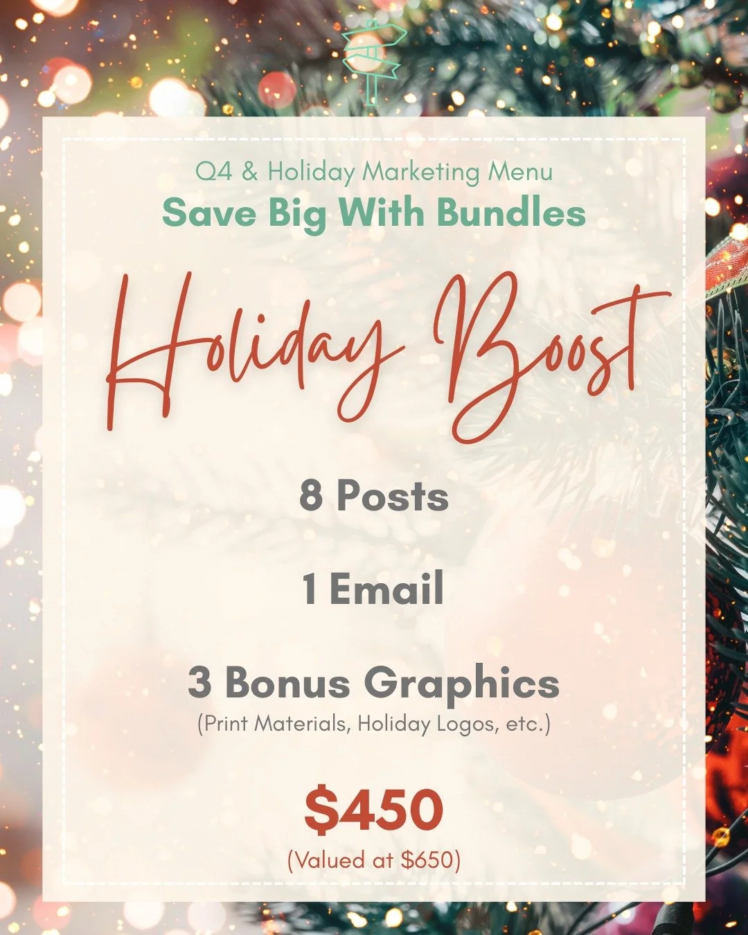 Give your marketing the boost it deserves this holiday season with our Holiday Boost Bundle from the Q4 &amp; Holiday Marketing Menu.

This bundle is designed to help your brand stay consistent, creative, and visible through the busiest time of year.