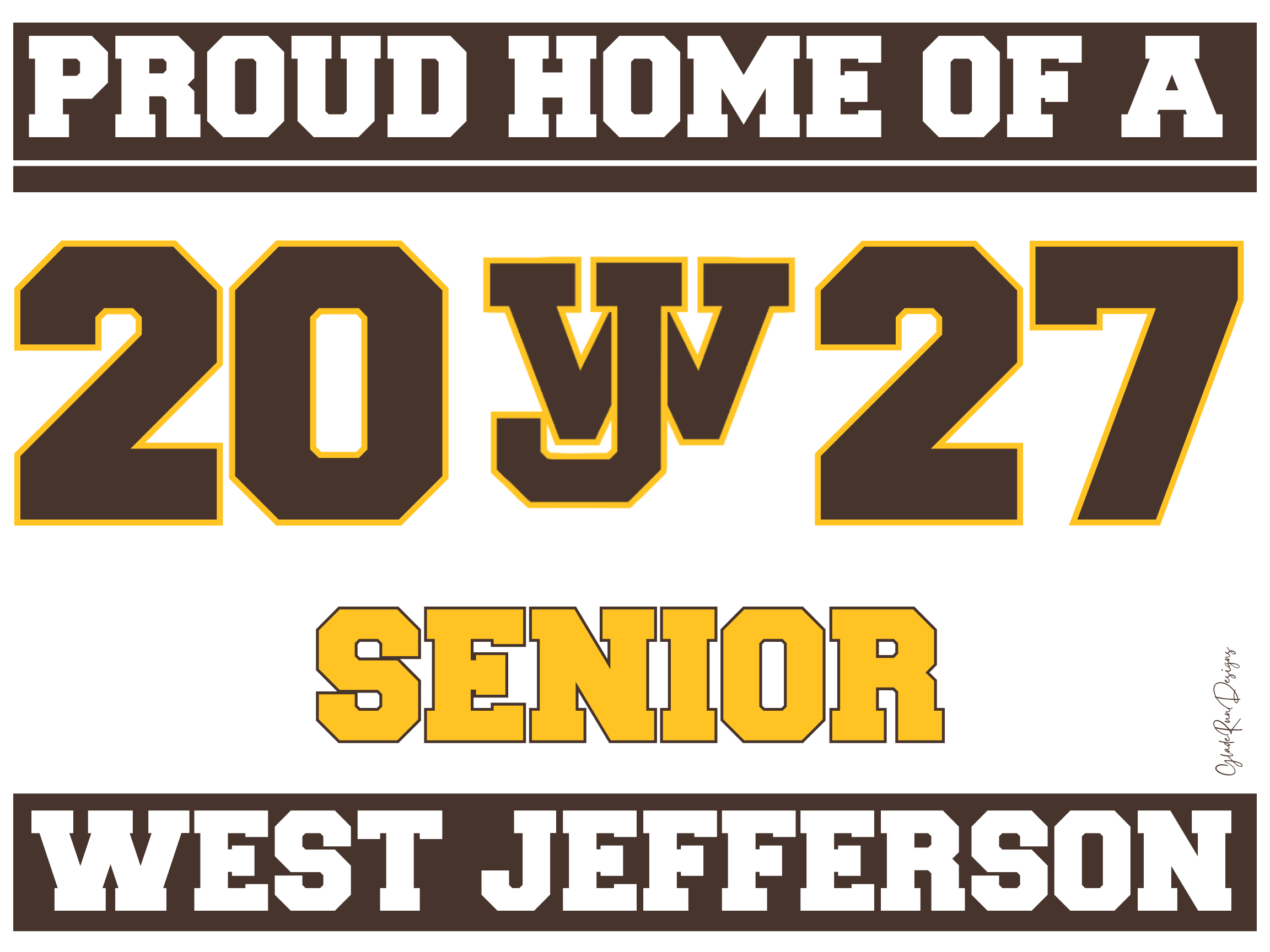 West Jefferson Class of 2027 Yard Sign