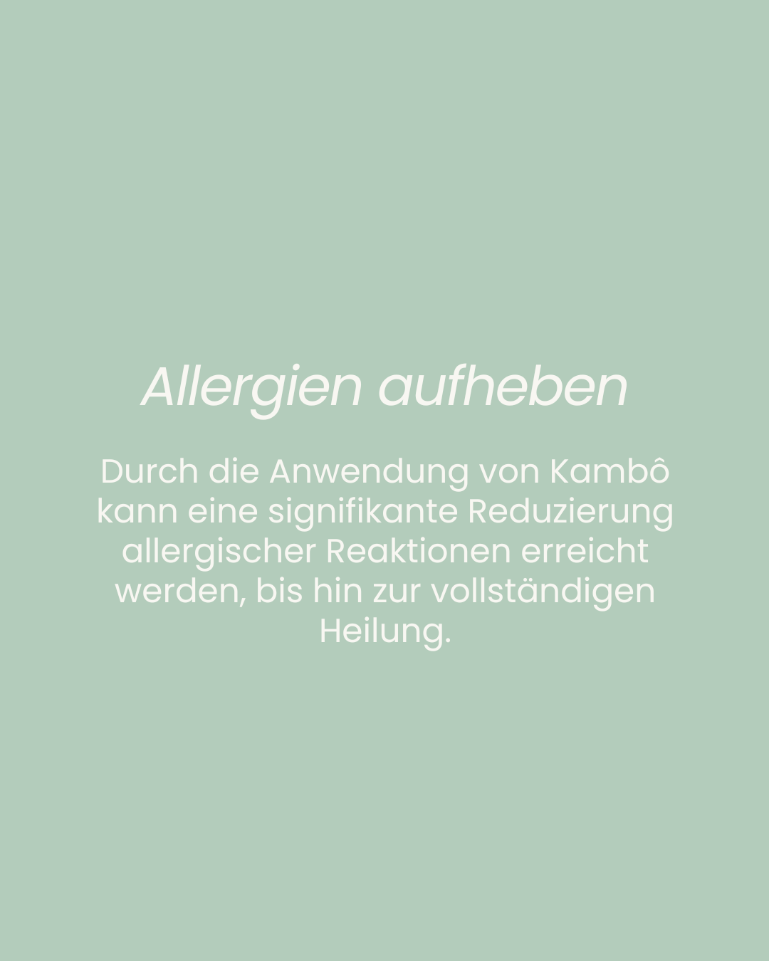 Allergien aufheben