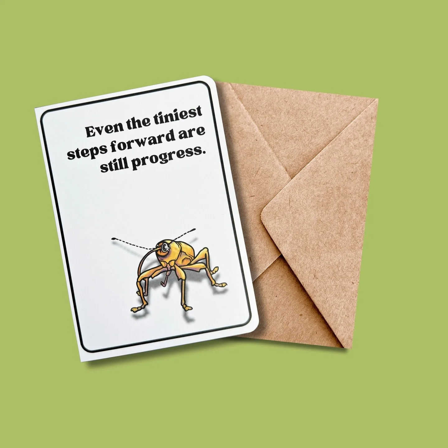 Some days you&rsquo;re sprinting. Some days you&rsquo;re&hellip; whatever this tiny dude is doing. Either way, forward is forward.

If you need a little nudge (or want to send one to someone who&rsquo;s crawling through life with pure spite and the c