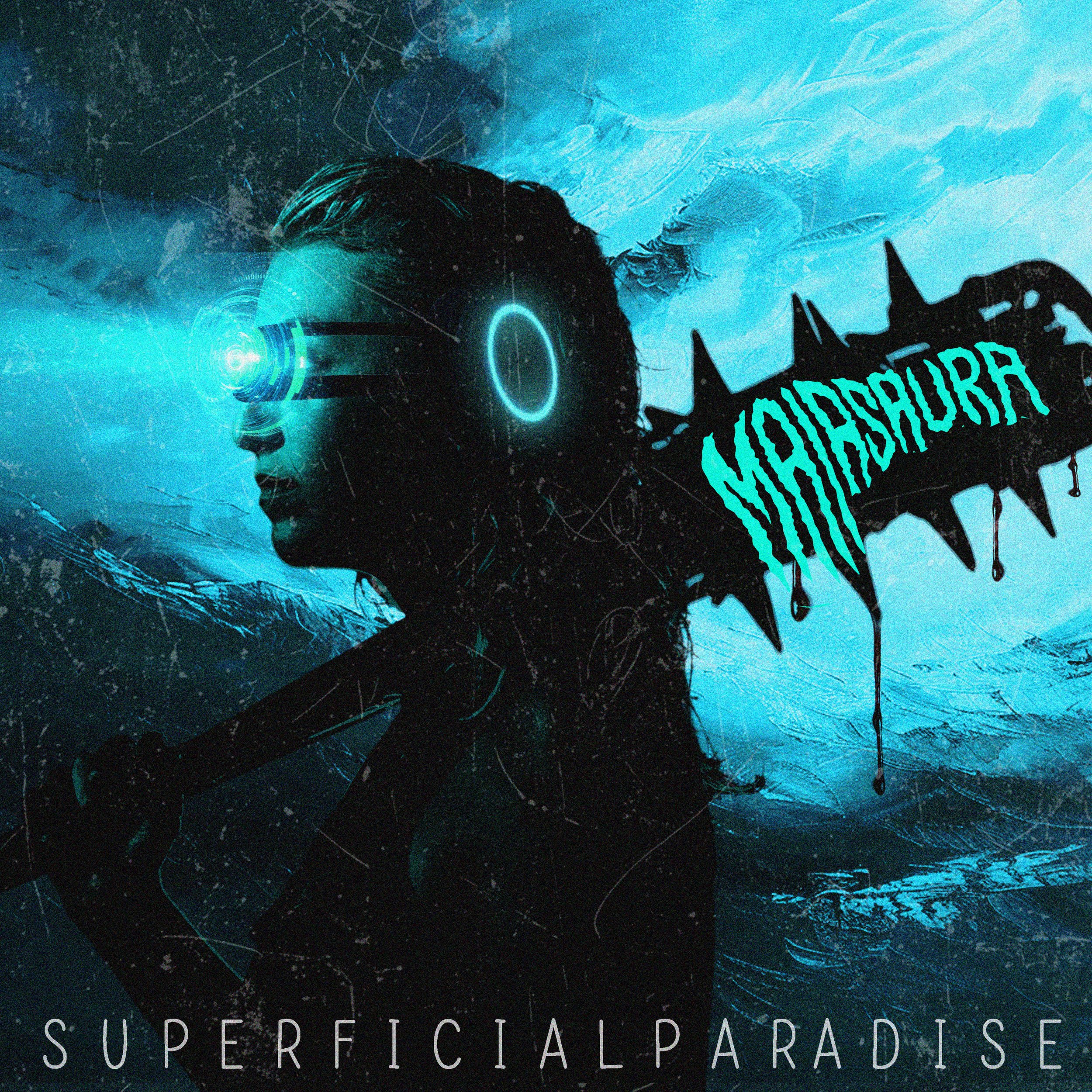 SUPERFICIAL PARADISE