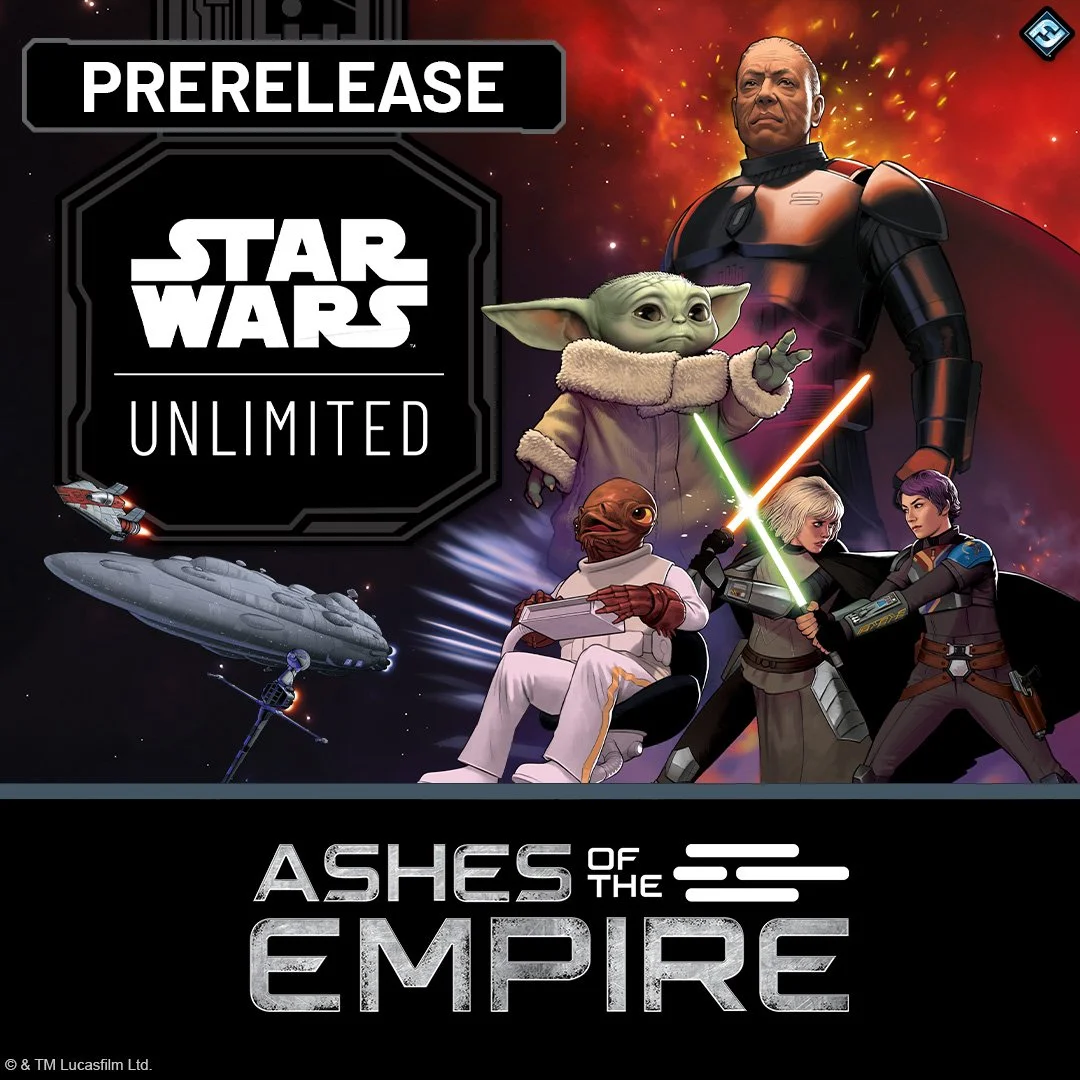 Star Wars: Unlimited: Ashes of the Empire Pre-Release 