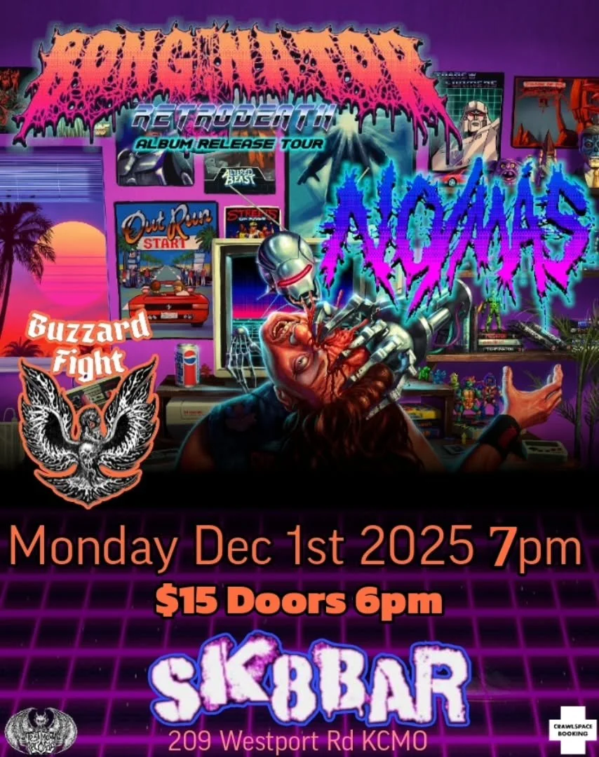 We are so happy to have the Bonginator with No Mas tour coming to Sk8bar!!! Buzzard Fight is on the bill.  Hell yeah.  December 1st.  7pm