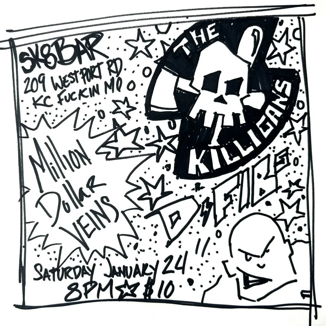 Awesome punk show coming this Saturday!! The Killigans and Million Dollar Veins are in town and joining The D-Fibs !  You don't wanna miss it.  8pm