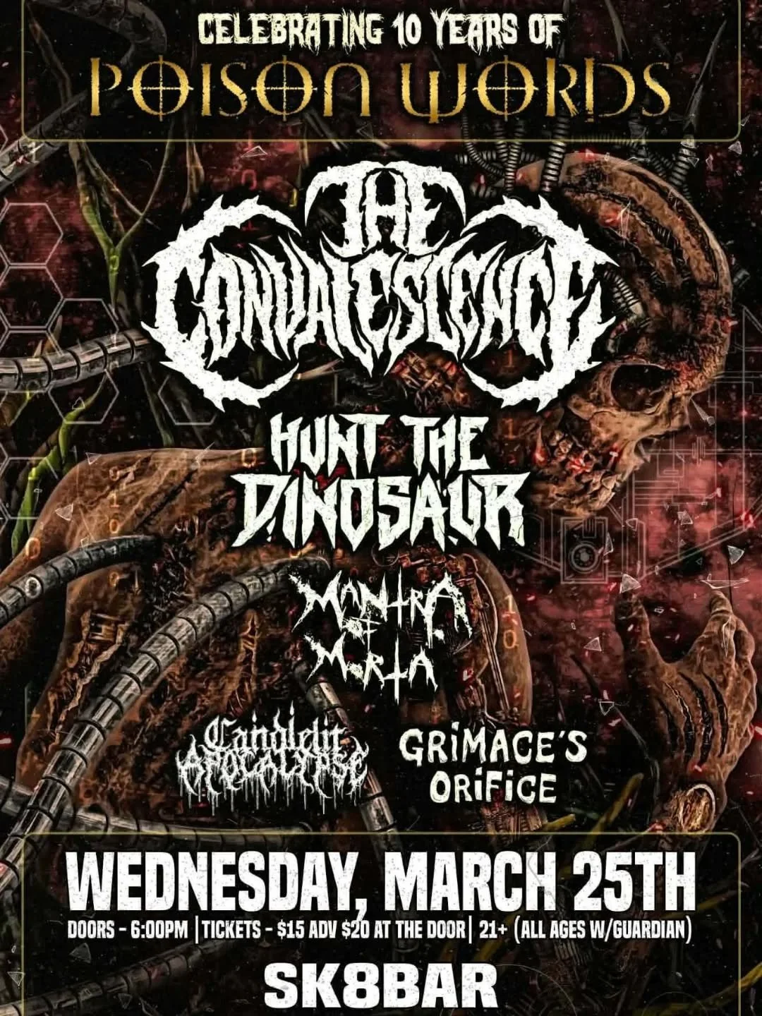 Tickets are for sale for this amazing show!  Get them while they last. 
The Convalescence and Hunt the Dinosaur on tour with Mantra of Morta!!! What an awesome tour.  Also killer local bands on the bill. 
Candlelit Apocalypse 
Grimaces Orifice