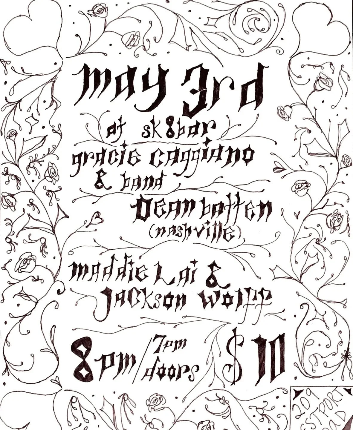 May 3rd be have Dean Batton from Nashville, Gracie Caggiano, as well as Maddie Lai and Jackson Wolff.