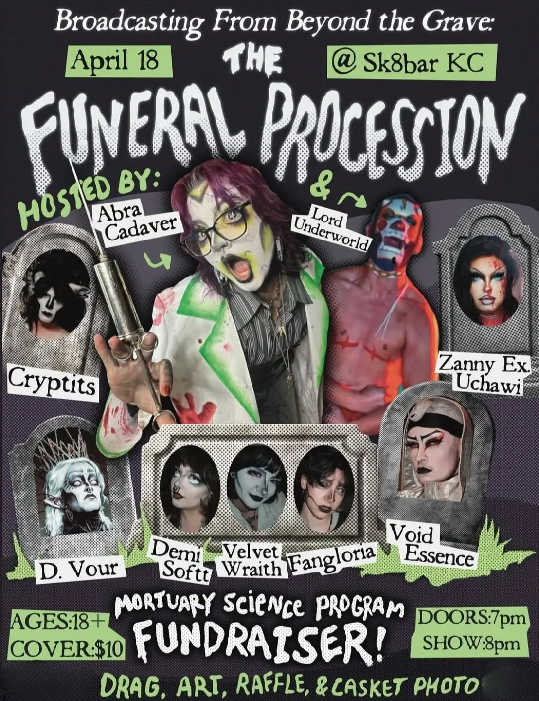 What a cool show tonight at Sk8bar!  Come see the Funeral Procession Drag and Art show.  7pm.