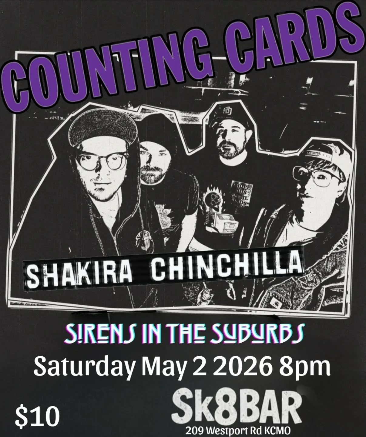 Check out Counting Cards with Shakira Chinchilla and Sirens in the Suburbs on May 2nd!  8pm start.