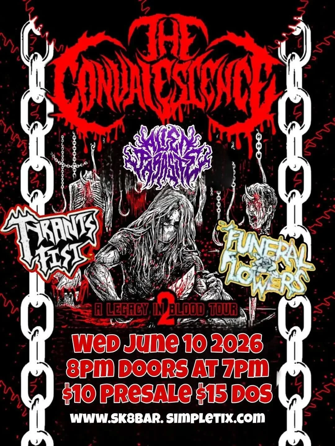 You don't want to miss a Convalescence show.  Great live performance!  Who else does great live performances?  Alien Parasite, Funeral Flowers, and Tyrants Fist do.  This Wednesday.  7pm.