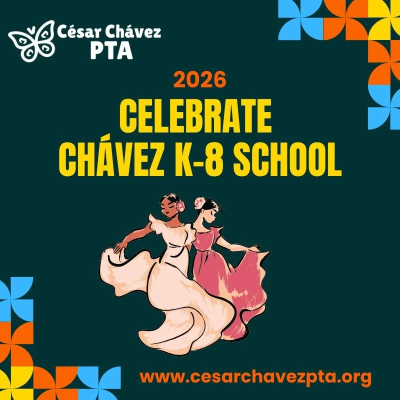 One more week until Celebrate Ch&aacute;vez Event!

The C&eacute;sar Ch&aacute;vez PTA is hosting a fundraiser to raise funds for our school. Funding will support school events, teacher grants, outdoor improvements, family resilience work, Safe Route