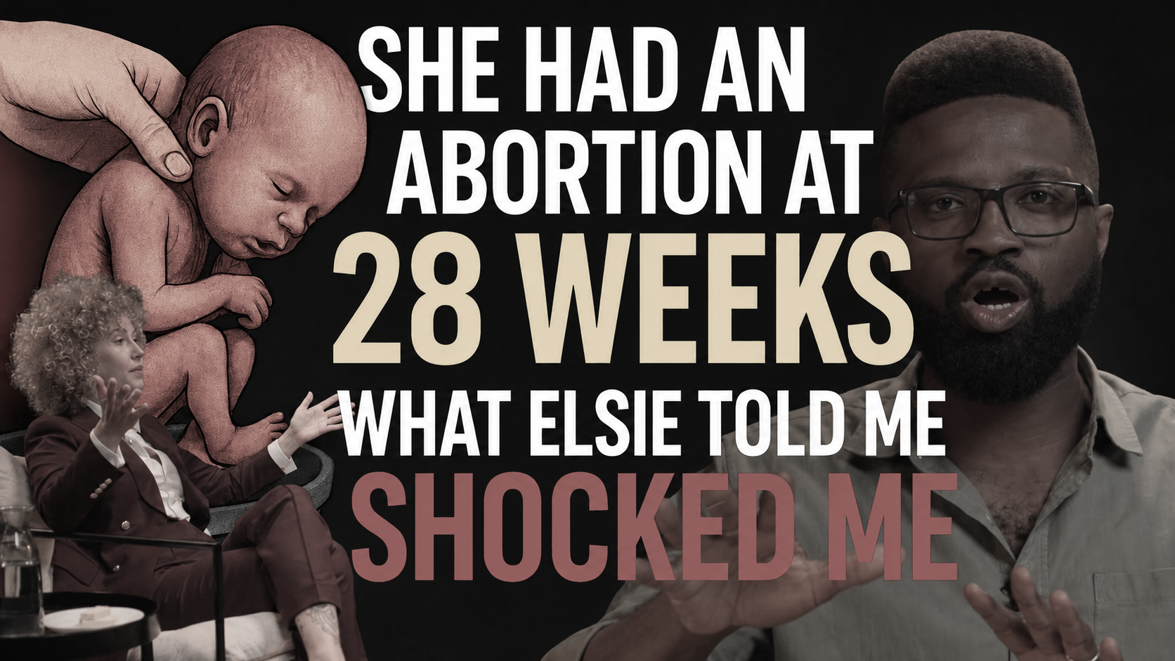 She had an Abortion at 28 Weeks
