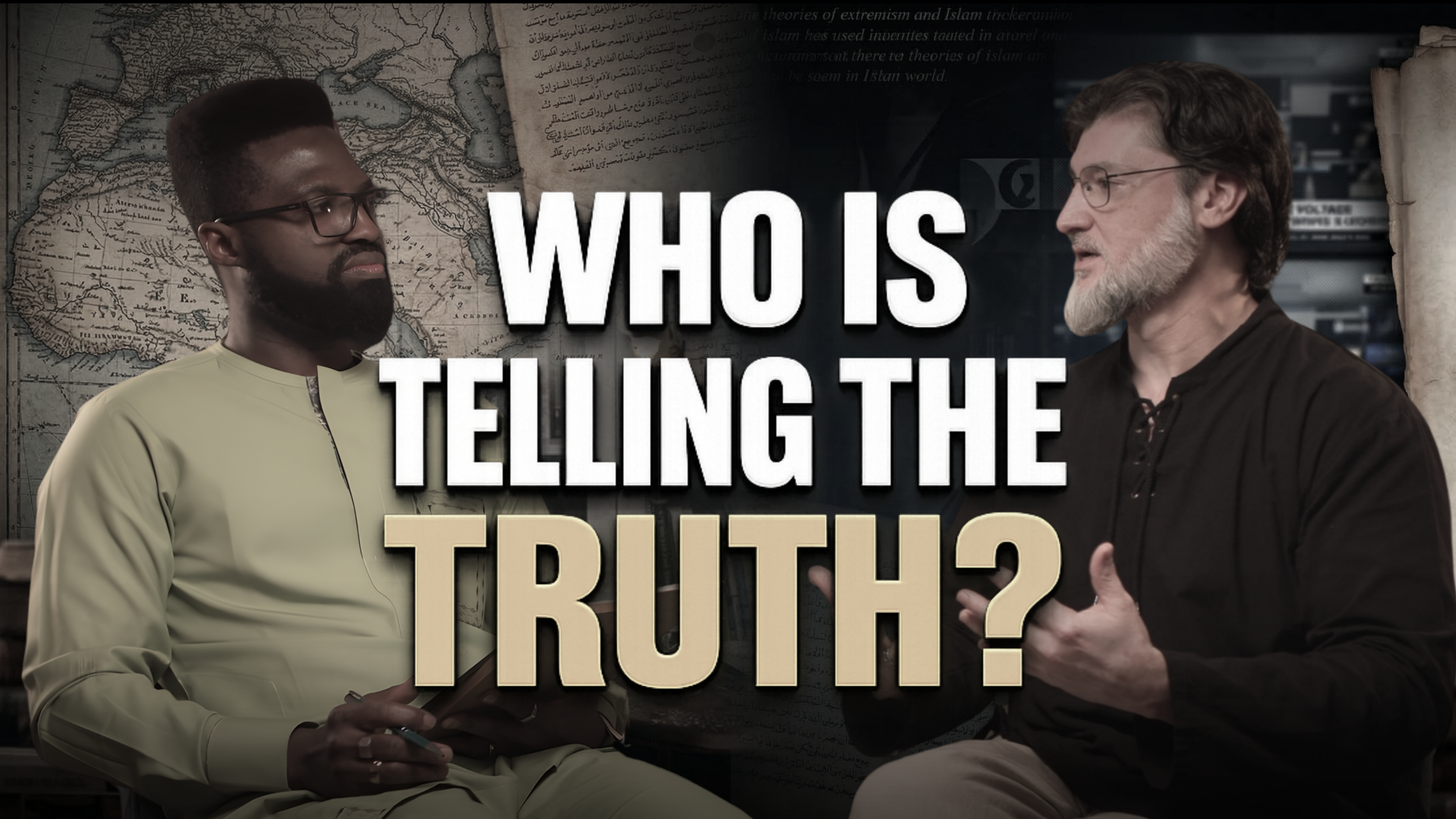 Islam, Extremism and the Battle Over Truth and Narrative