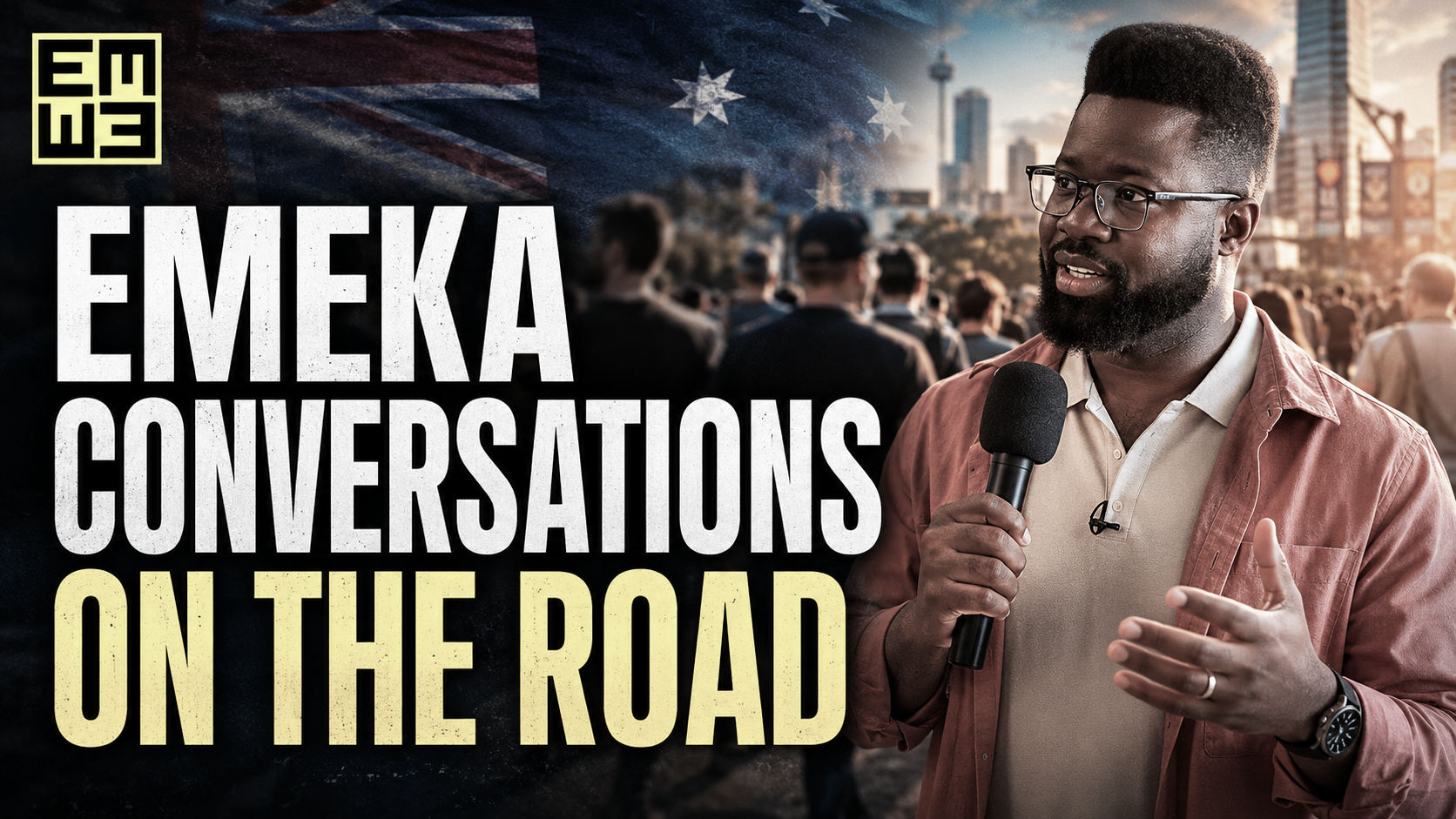A man with glasses and a beard holding a microphone speaking to an audience in front of a cityscape with tall buildings. Overlaid text reads 'Emeka conversations on the road' with a background of an Australian flag.