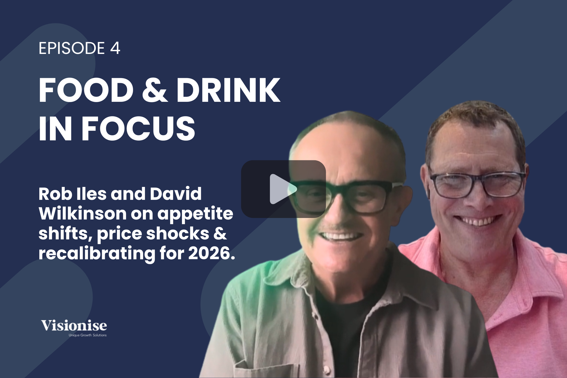 Food &amp; Drink in Focus: Appetite Shifts, Price Shocks &amp; Recalibrating for 2026.