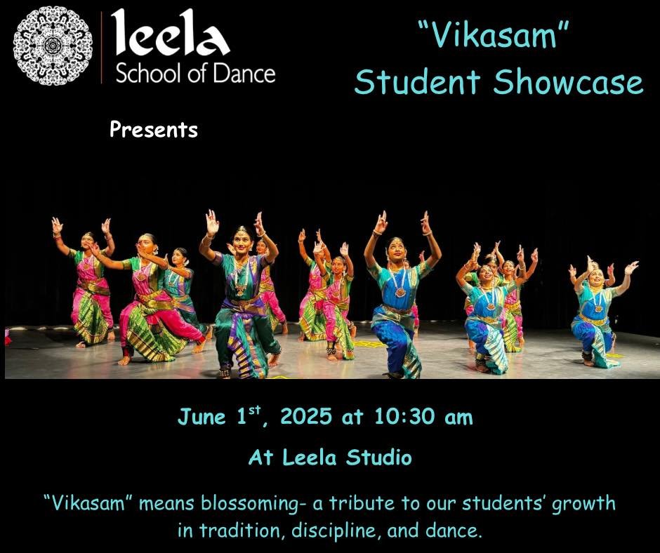 It is that time of the year when Leela School celebrates its students and parents, to show how much we value them. 

&ldquo;Vikasam&rdquo; &ndash; is the theme of our annual Student Showcase this year. 
On Sunday, June 1st at 10:30 AM | Leela Studio!