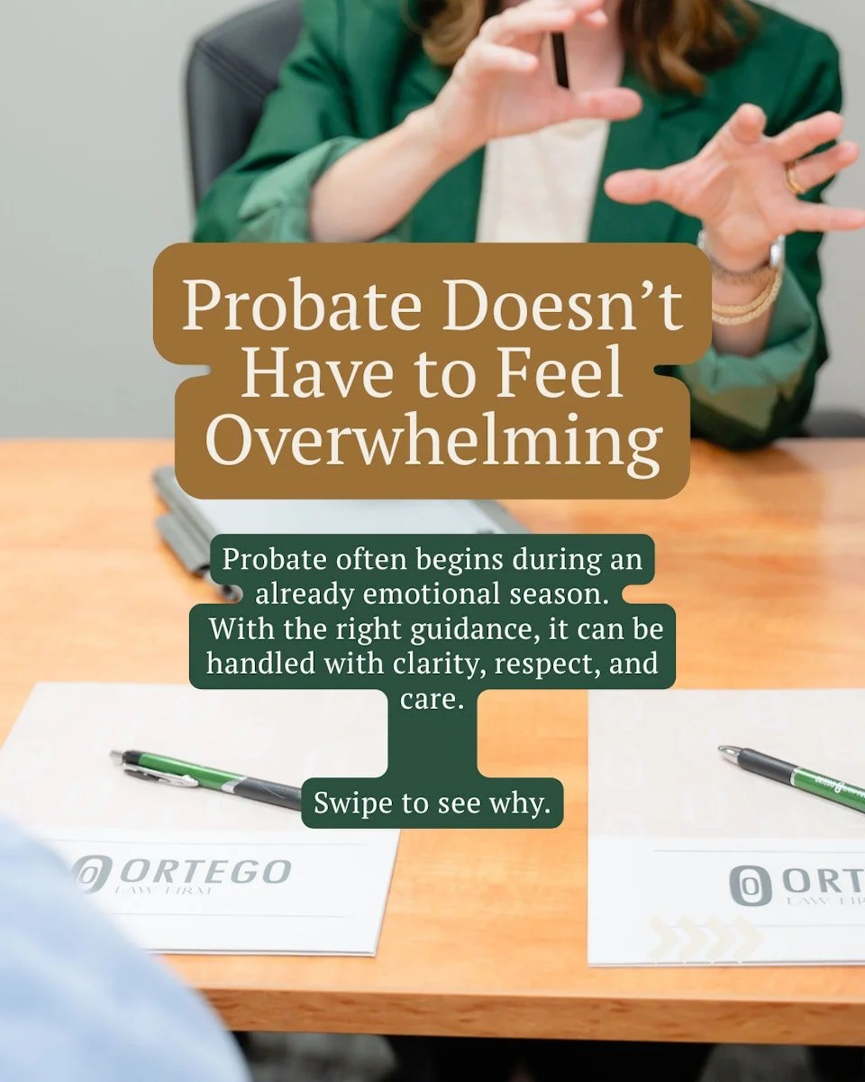 Probate Doesn&rsquo;t Have to Feel Overwhelming

Probate often comes during an already emotional time. Understanding the process can help reduce stress and uncertainty for families.
With the right guidance, probate can be handled clearly, respectfull