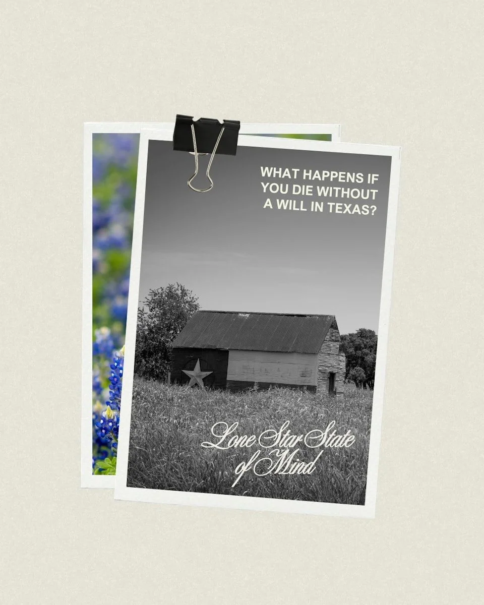 What Happens If You Die Without a Will in Texas?

Many people assume their property will automatically pass to their spouse or children if they die without a Will.
In reality, Texas intestacy laws determine who inherits &mdash; and the outcome is oft