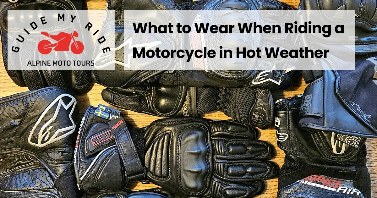 What to Wear When Riding a Motorcycle in Hot Weather