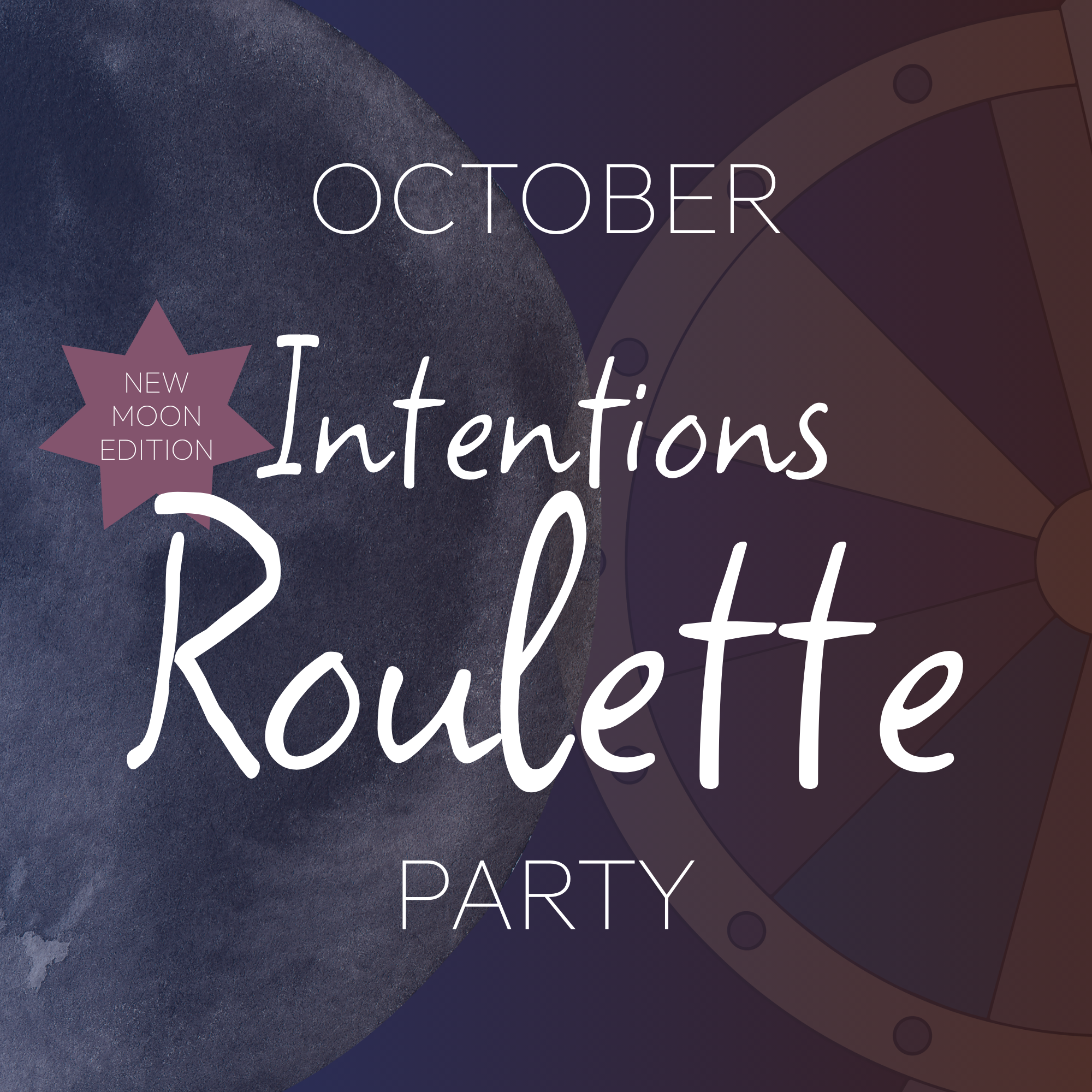 intentions roulette party - october - uplifted avenue