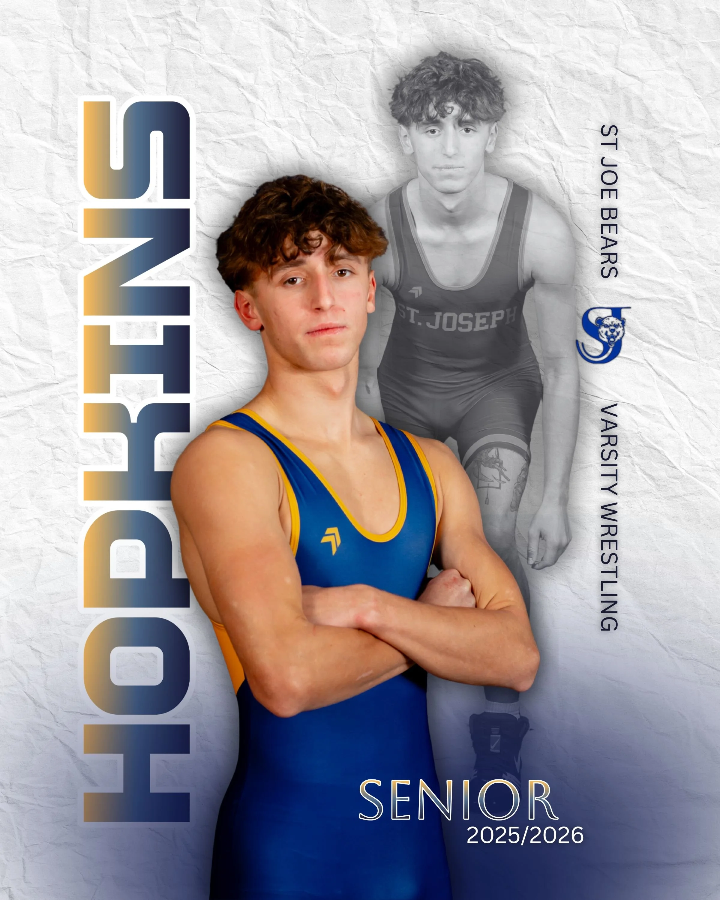 A school poster featuring a young male wrestler from St. Joseph with the senior class of 2025/2026. The poster prominently displays the name 'Hobie Jeans' and includes a full-color image of him in his wrestling uniform with arms crossed, along with a