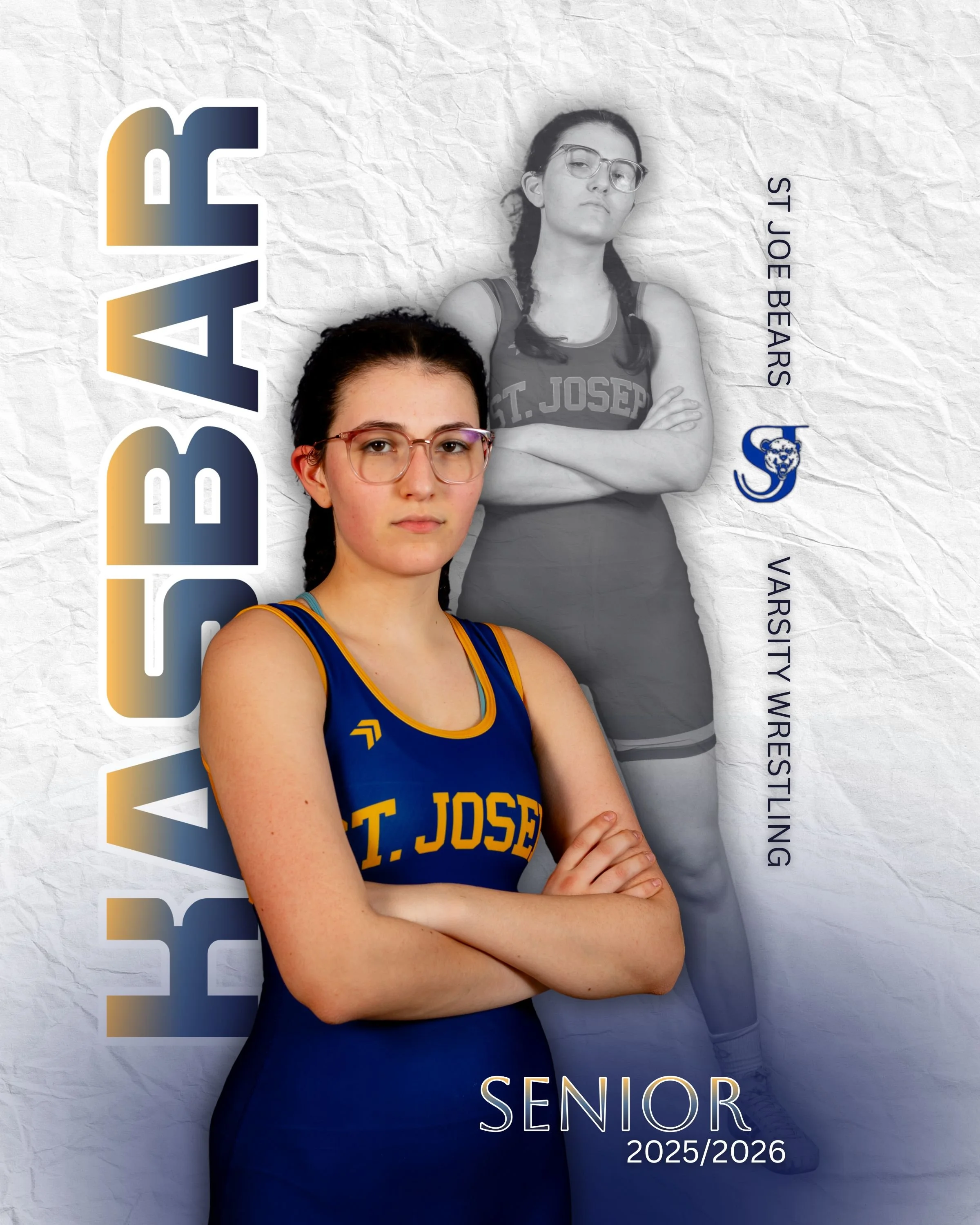 A young female athlete in a St. Joseph school jersey standing with arms crossed, with a black and white background image of her in the same pose. Text on the image reads 'ABBEY,' 'ST. JOSEPH BEARS,' 'VARSITY WRESTLING,' and 'SENIOR 2025/2026.'