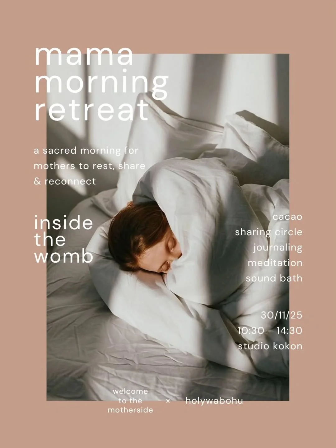 mama morning retreat - a sacred morning for mothers to rest, share &amp; reconnect

So, 30.11. | 10:30 - 14:30 Uhr 
@studio.kokon | Frankfurt
early bird bis So, 16.11.

Hold space for yourself. In der Komplexit&auml;t der Welt, zwischen Alltag und bi