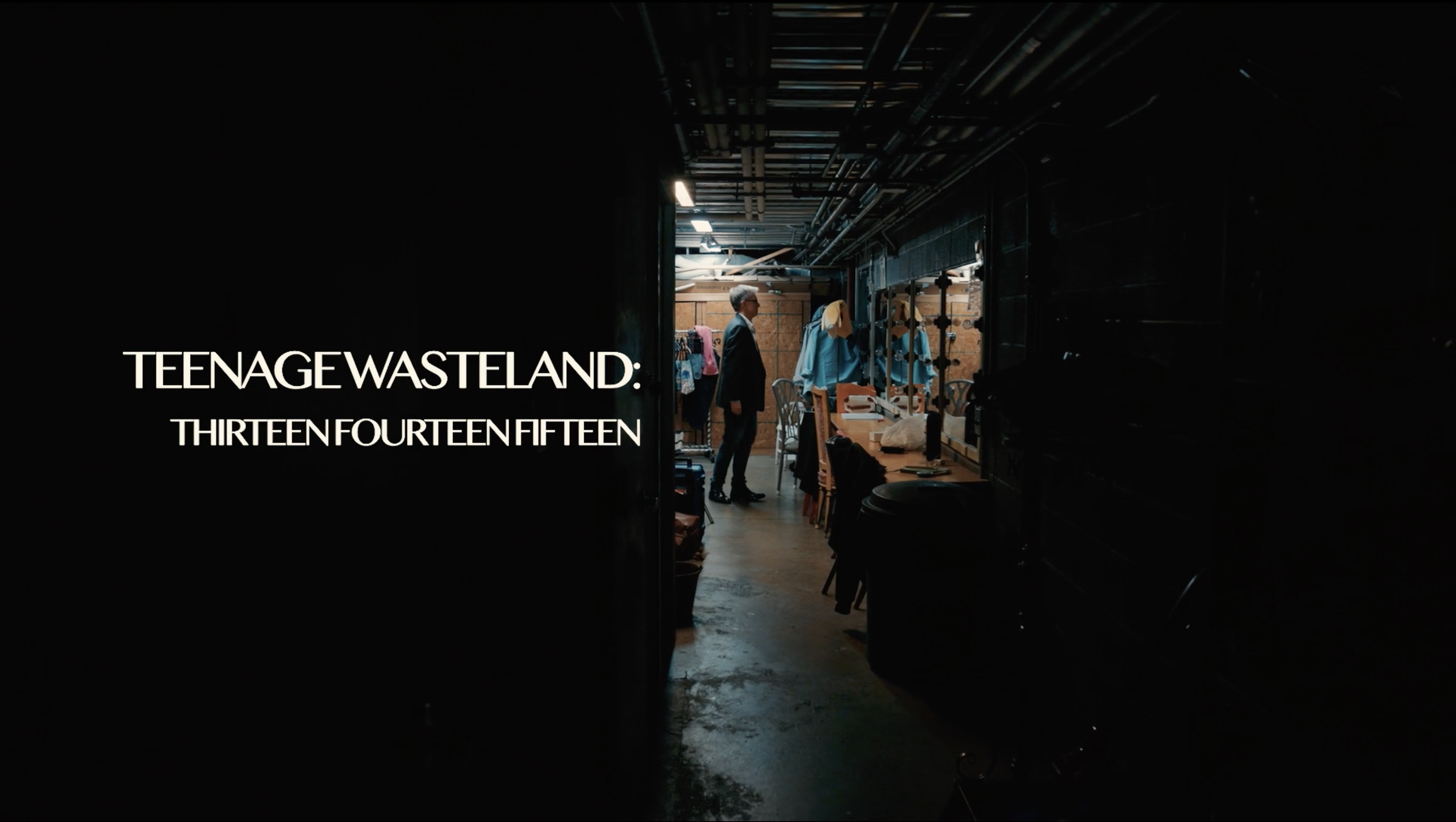 "Teenage Wasteland: Thirteen, Fourteen, Fifteen"