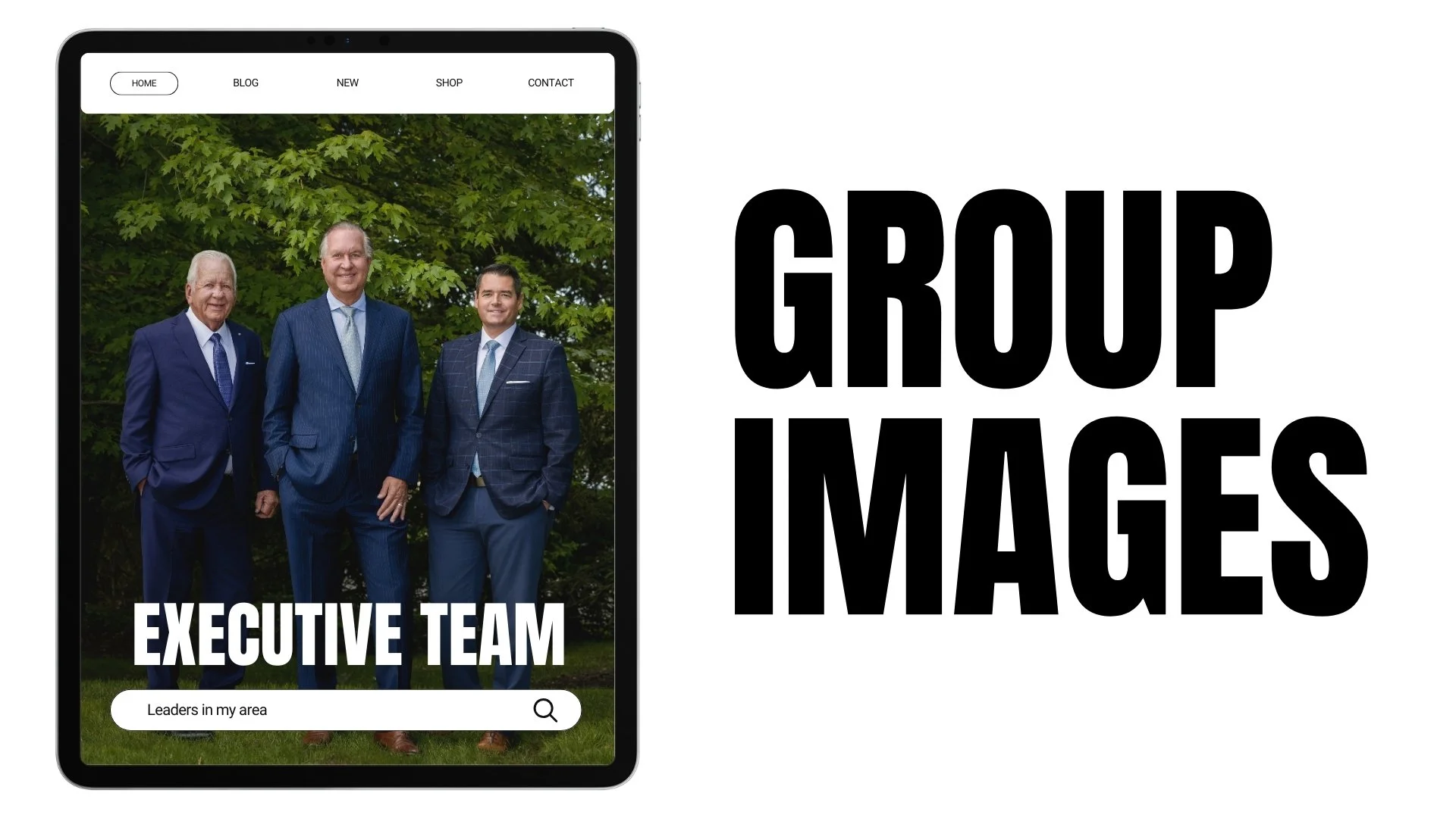 A smartphone screen displays a professional website featuring three men in suits standing outdoors with green trees in the background. The page header includes navigation options: Home, Blog, New, Shop, Contact. The main text says 'Executive Team' an