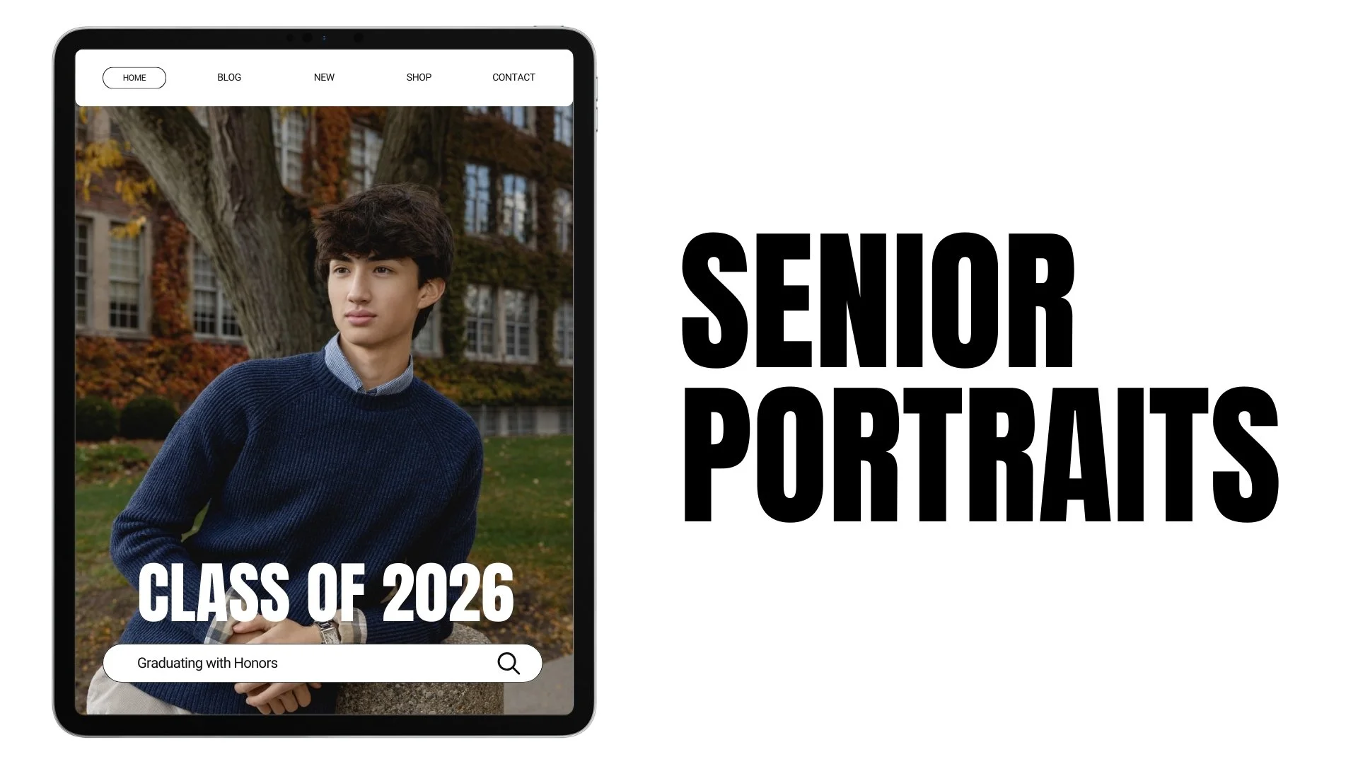 A digital tablet displaying a senior portrait of a young man with dark hair, dressed in a navy sweater, standing outdoors with trees and a building in the background. The screen shows text "CLASS OF 2026" and a search bar with the placeholder "Gradua