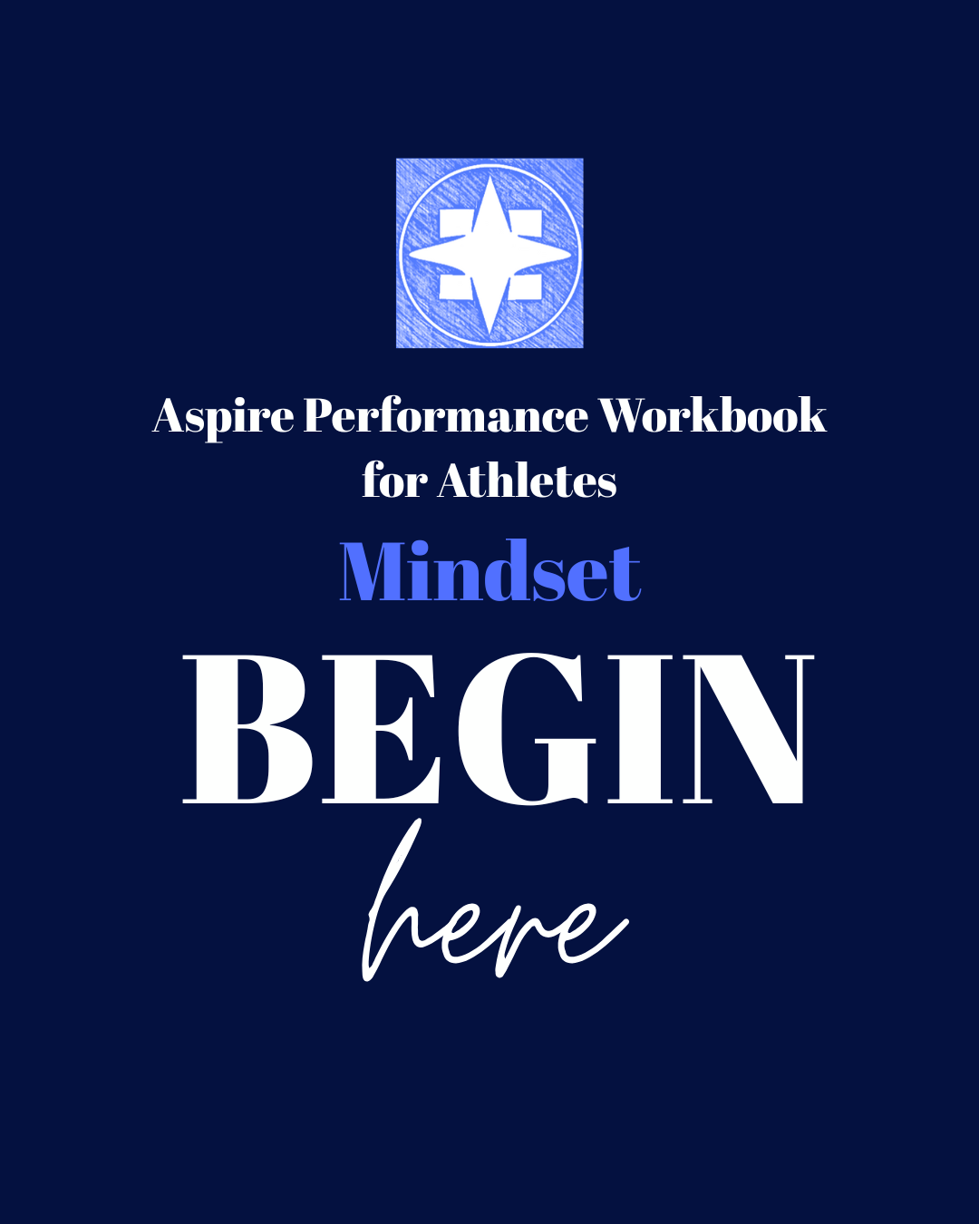 Aspire Performance Workbook for Athletes Mindset (PDF)