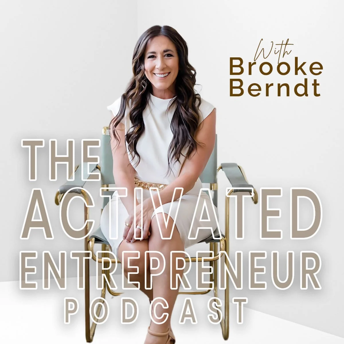 The Activated Entrepreneur with Brooke Berndt