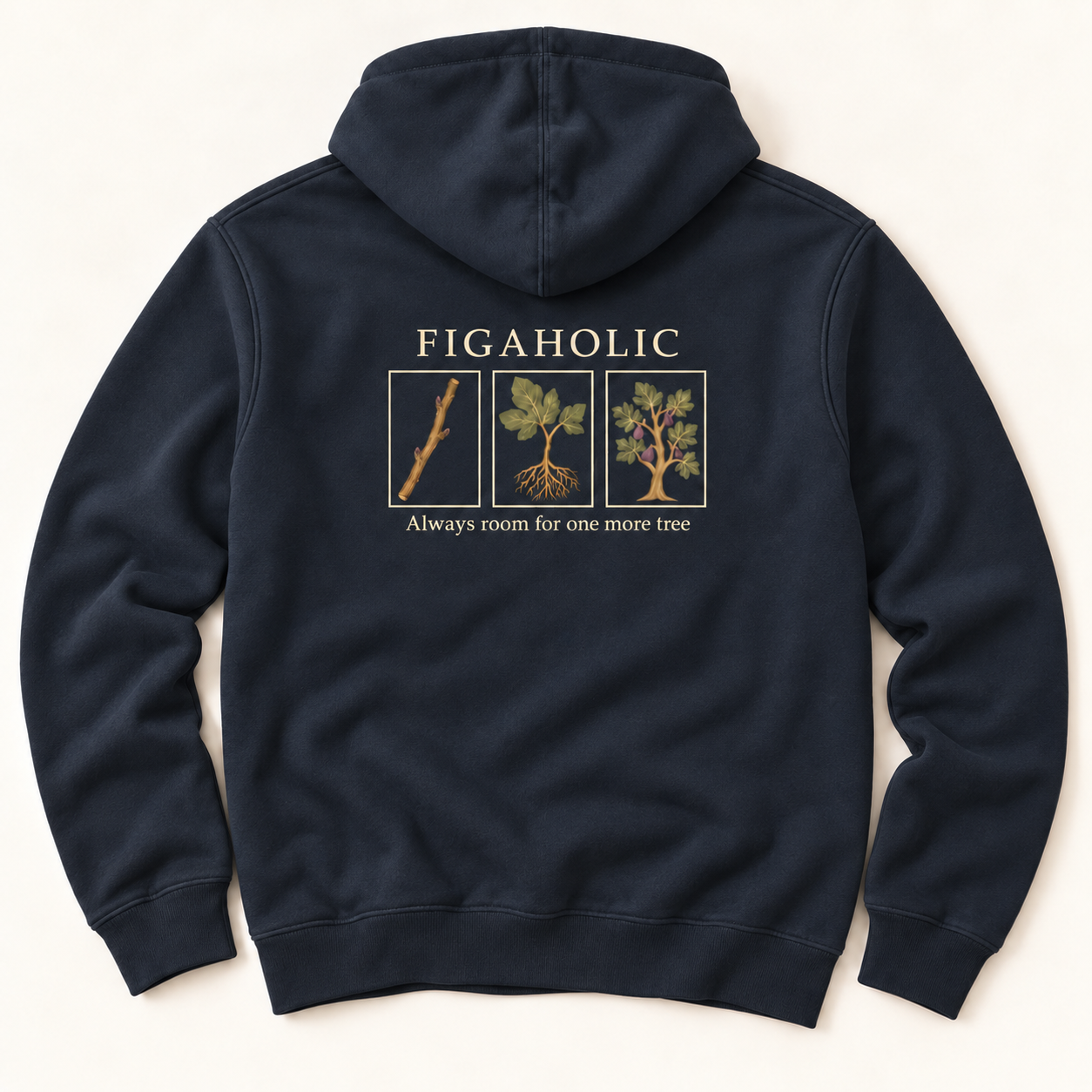 Back of Navy FIGAHOLIC full-zip hoodie showing a fig cutting, rooted plant and fruiting tree beneath FIGAHOLIC lettering.