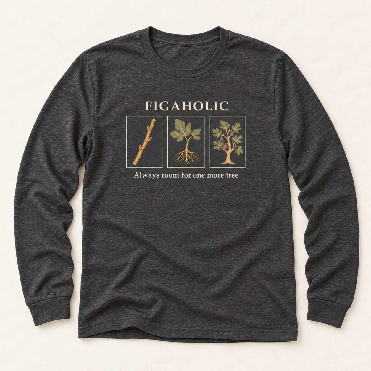 Dark Grey Heather FIGAHOLIC long-sleeve T-shirt with a fig cutting, rooted plant and fruiting tree across the front.