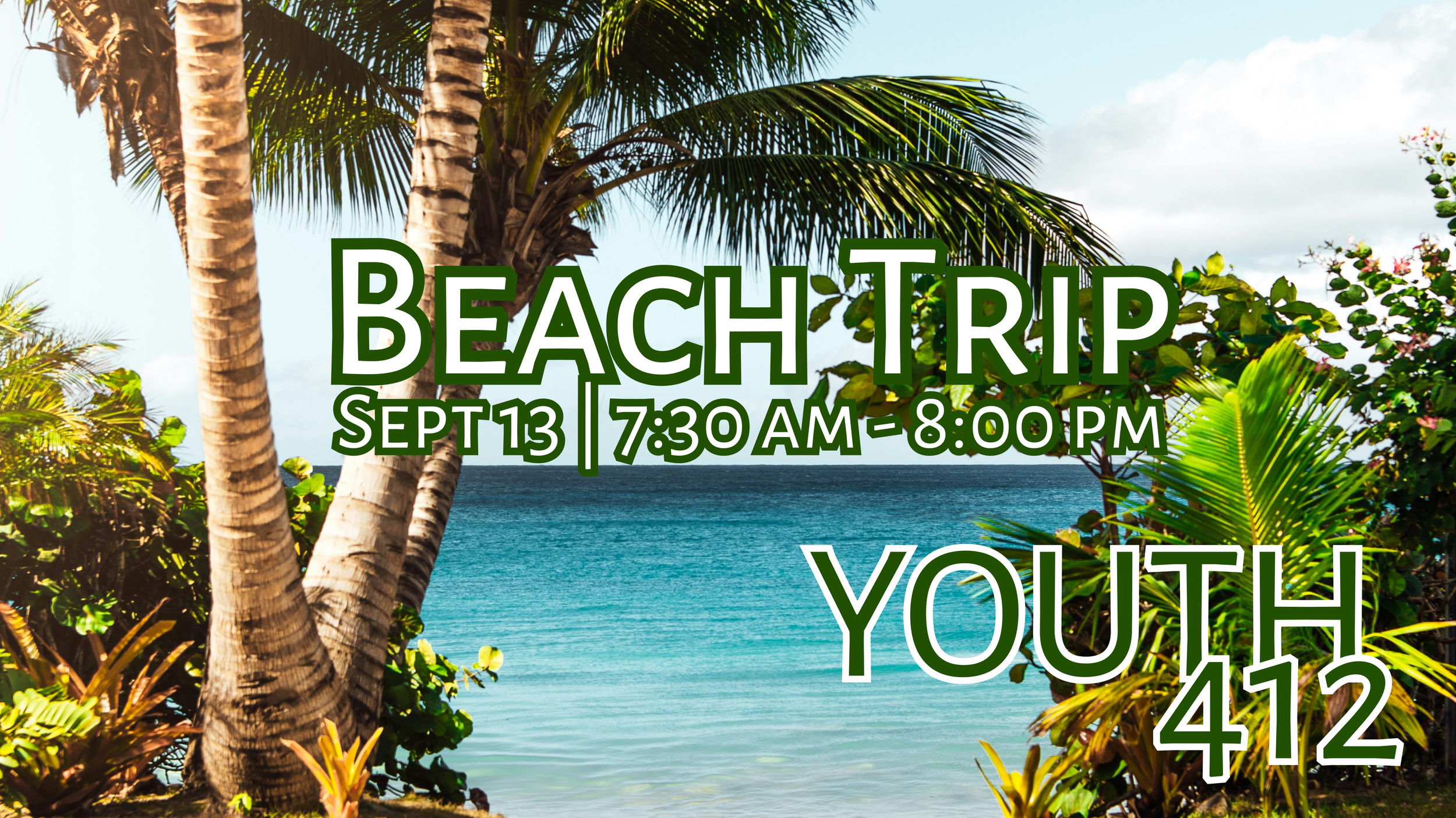 YOUTH 412 Beach Trip