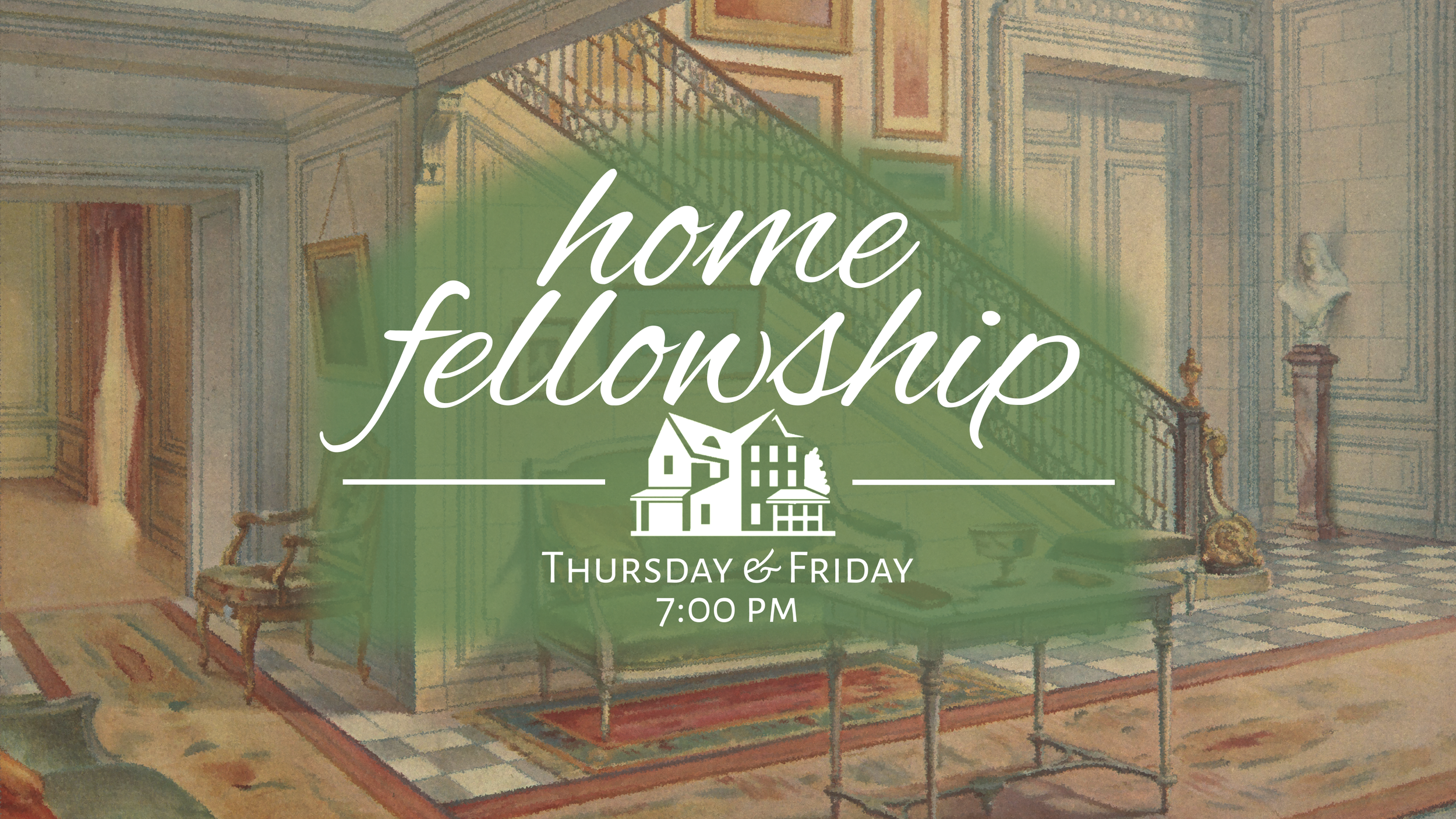 Home Fellowship