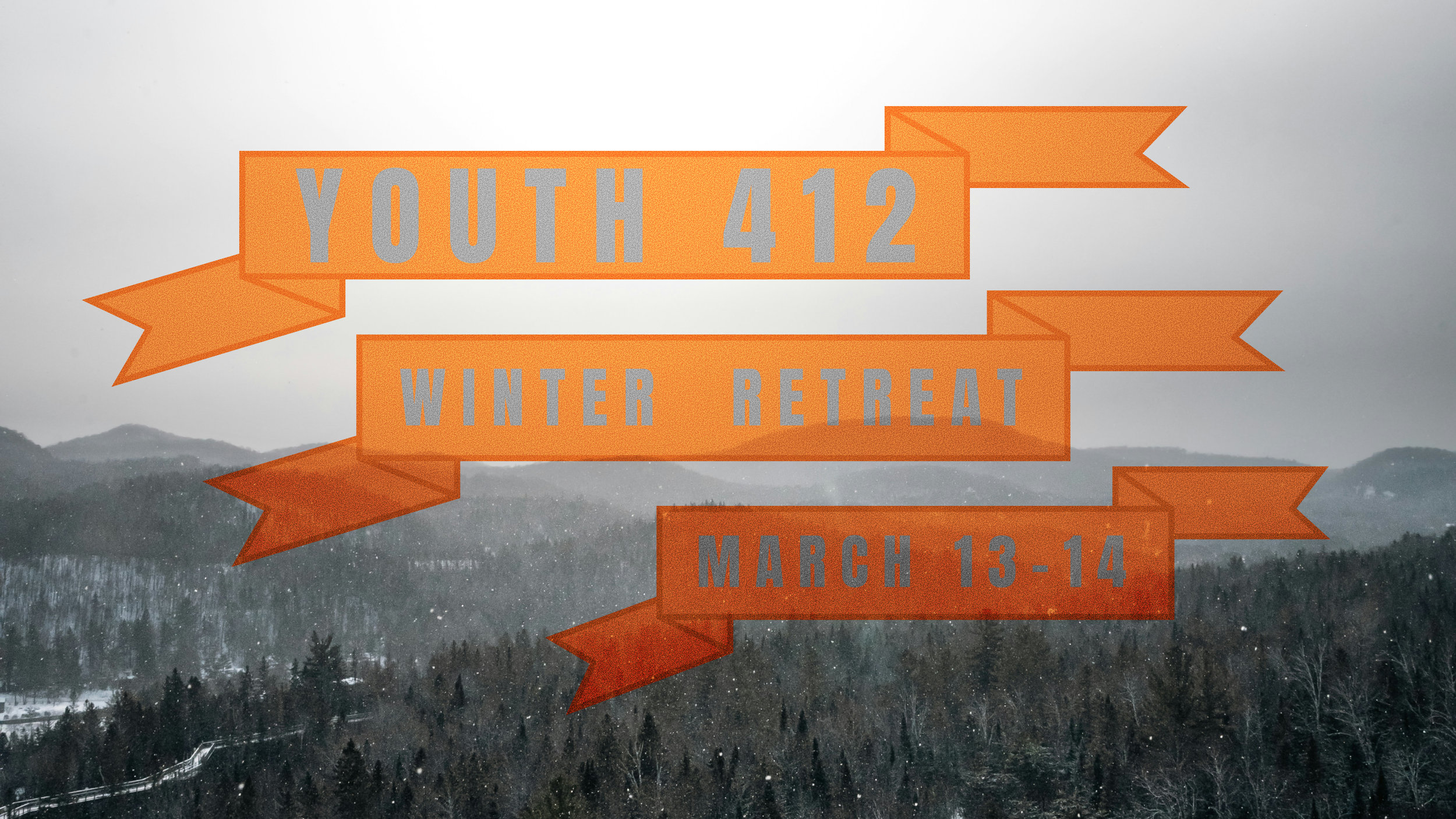 Youth 412 Winter Retreat