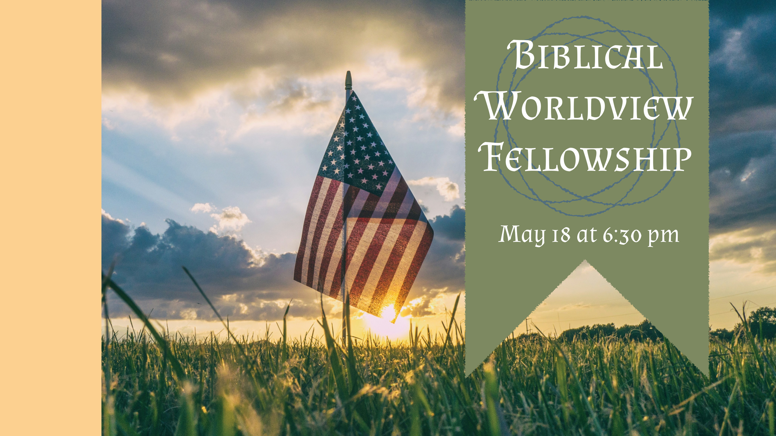 May Biblical Worldview Fellowship