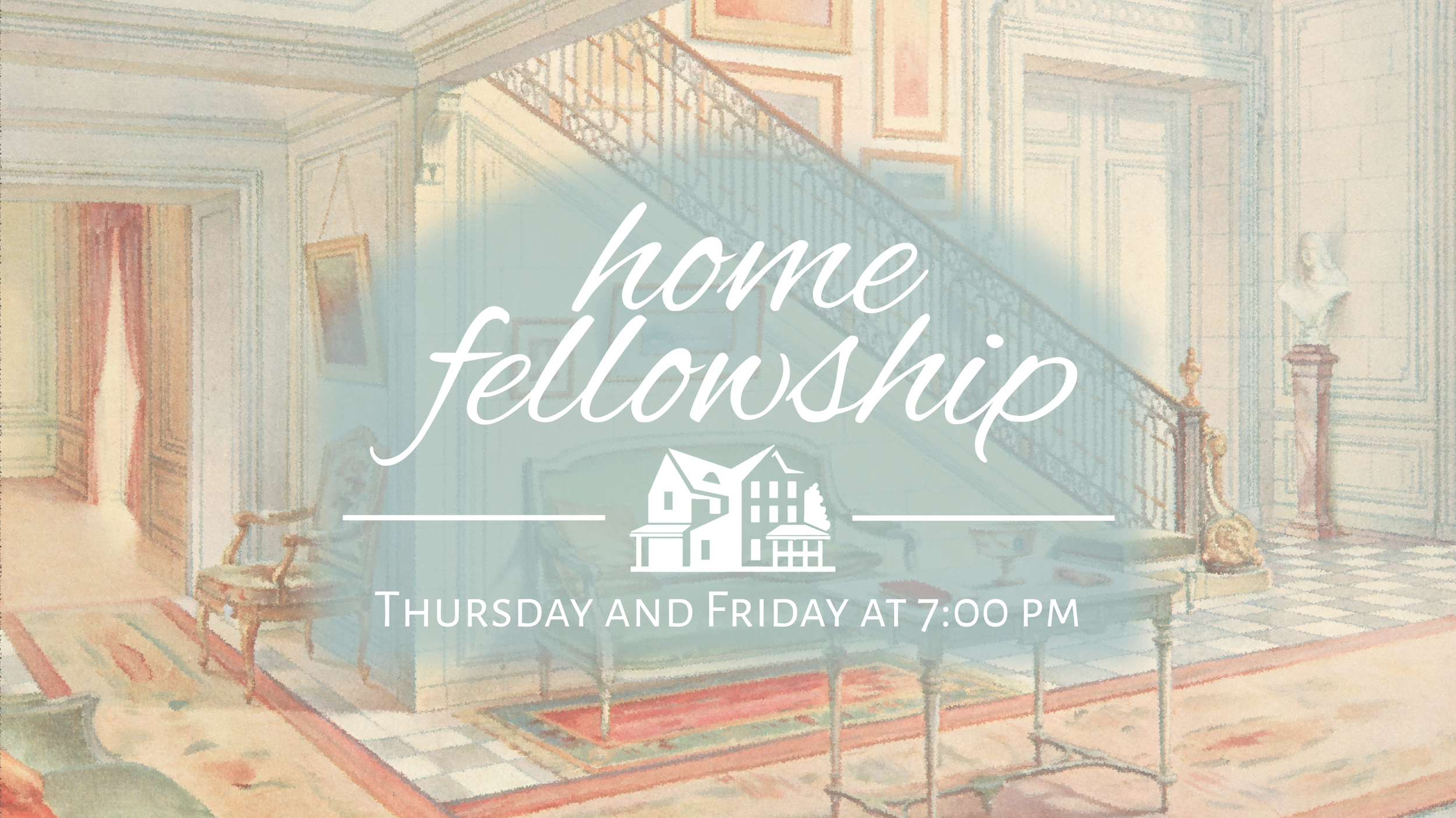 August Home Fellowship