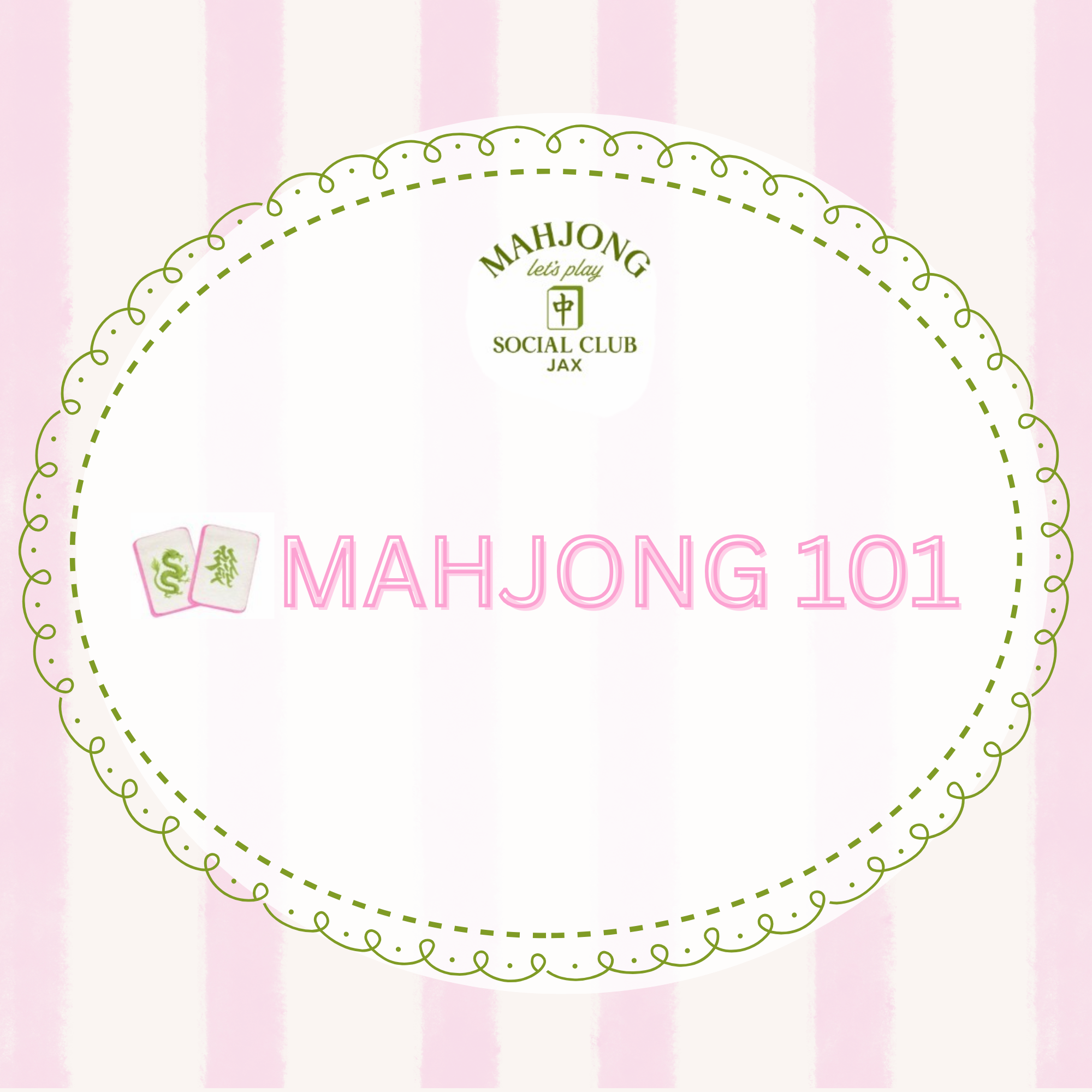 Mahjong 101 By Mahjong Social Club Jax