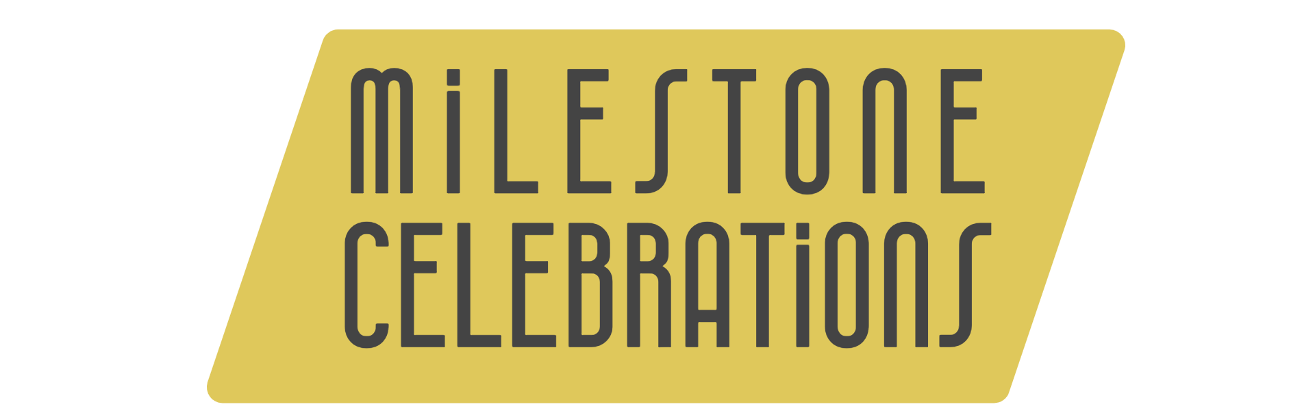 milestone celebrations