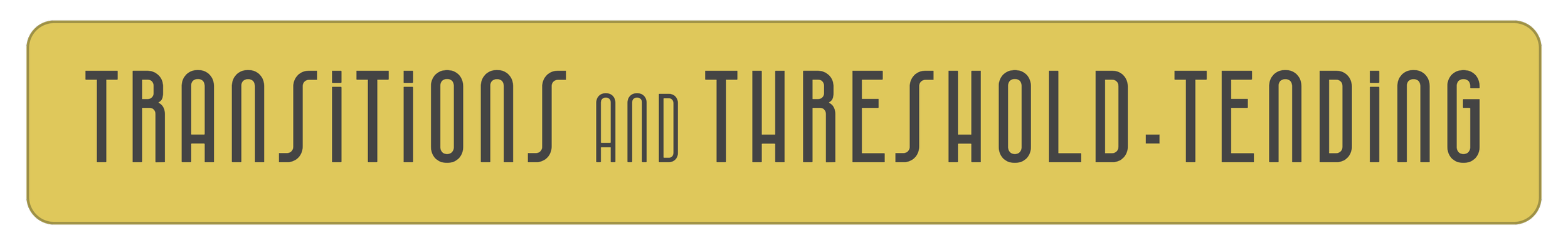 transition and threshold-tending