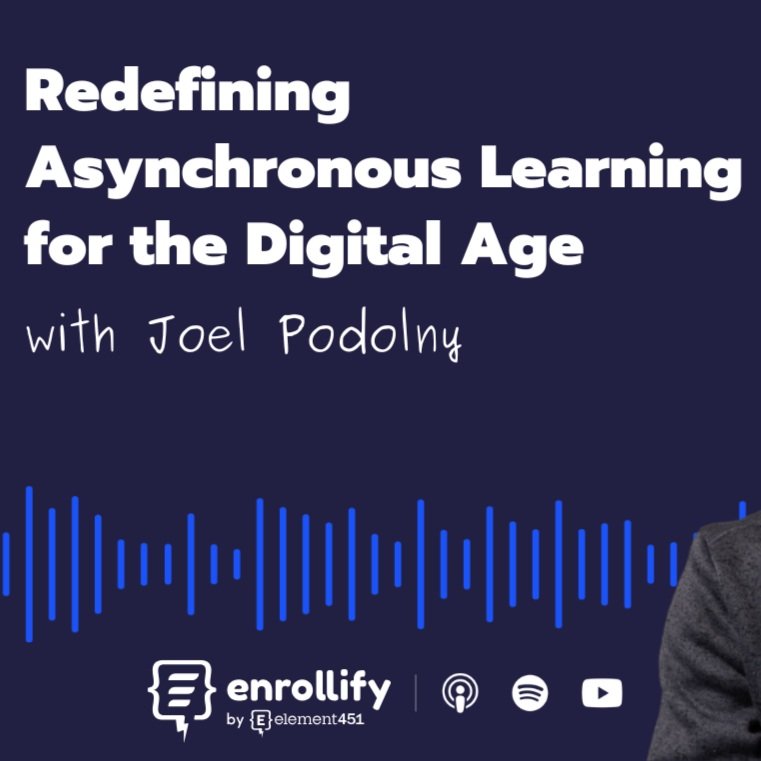 Podcast: Redefining Asynchronous Learning for the Digital Age