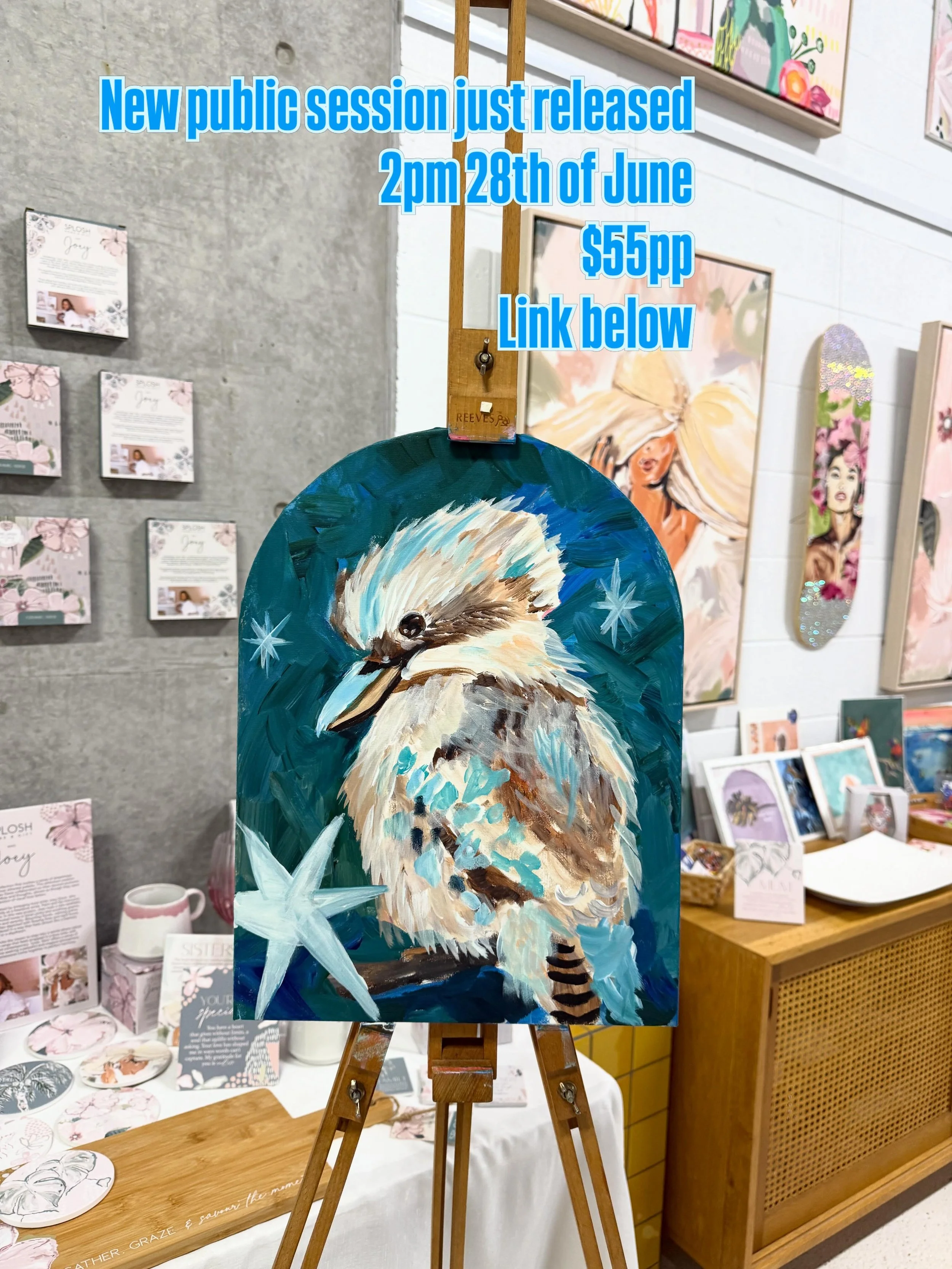 Just landed 💥💥💥

New public session just released for Sunday 28th of June 2pm. Only 29 tickets available painting this super cute kookaburra.

Come see the new studio, purchase some art and view my new range from @splosh. 

Link to tickets in stor