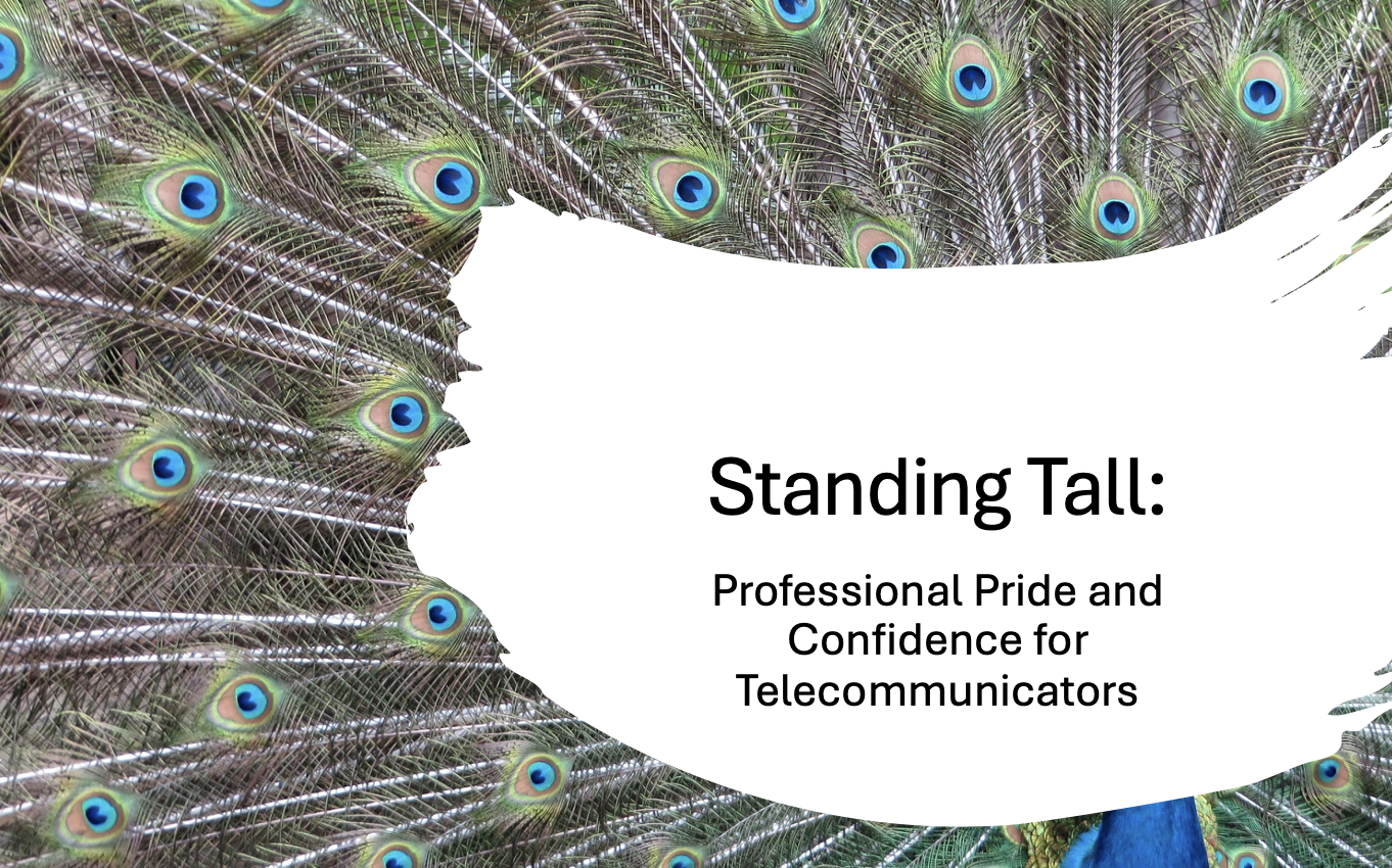 Standing Tall: Professional Pride and Confidence For Dispatchers