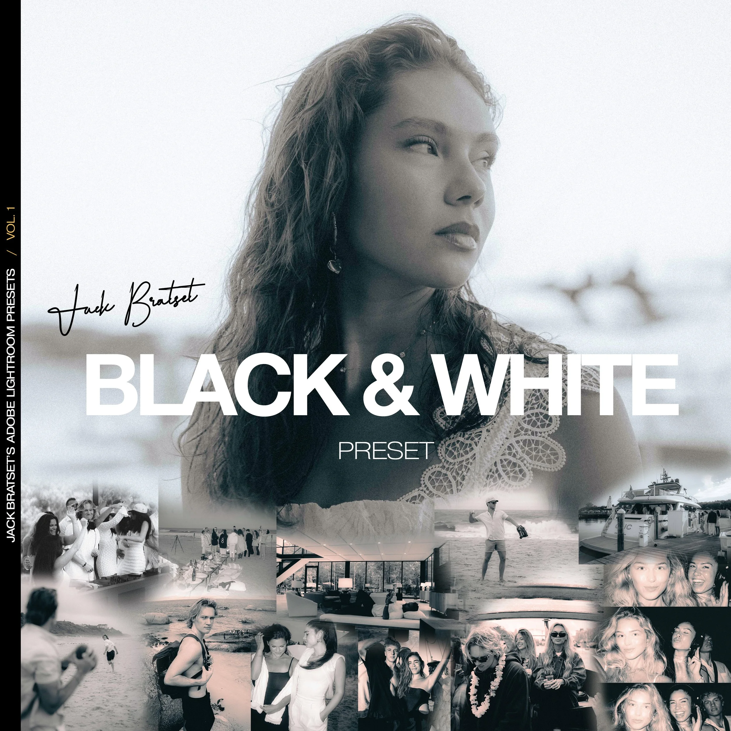 THE BLACK & WHITE PRESET