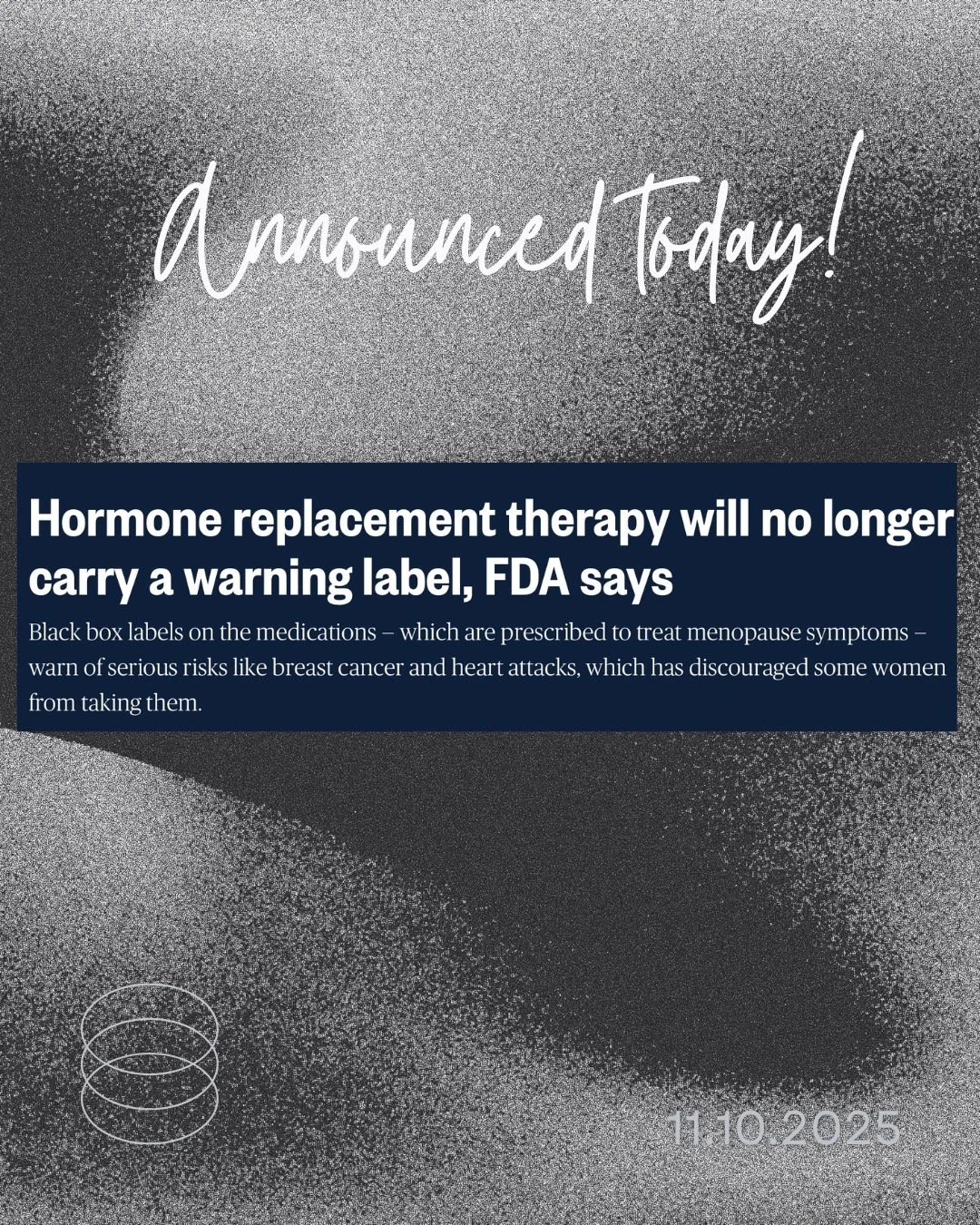 Today the FDA announced that it is officially removing the black box warning from many estrogen containing hormone therapy products. This is an exciting move and a huge win for evidence-based medicine. Women deserve high quality, personalized care th