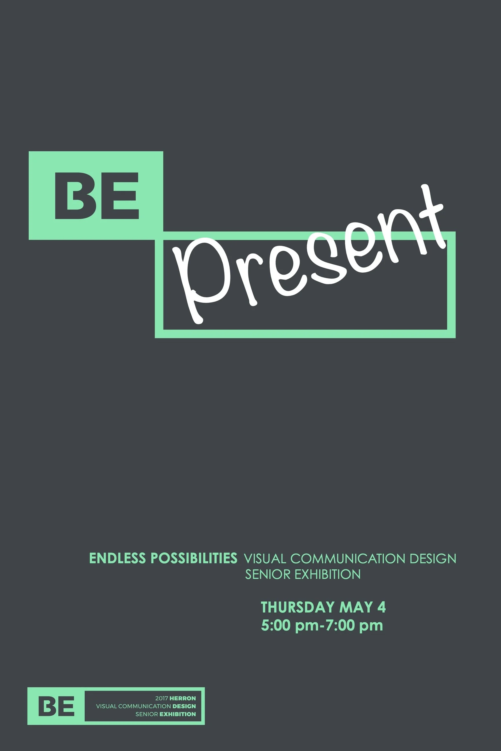 Be Present-Capstone Poster