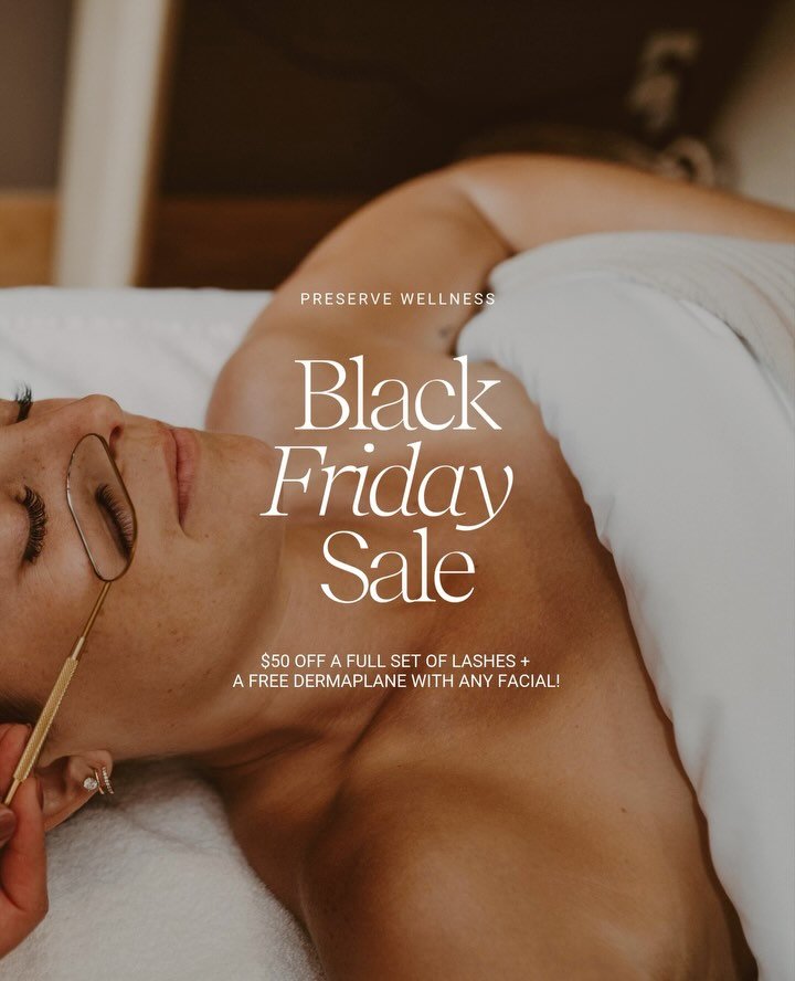 Black Friday Starts NOW! ✨

Why wait? Book your beauty boost today:
 🤎 $50 OFF a full set of lashes &ndash; now just $135 (reg. $185). 🤎 FREE dermaplane add-on with any facial booking.

This flash sale is valid through Black Friday (Nov 30th), and 