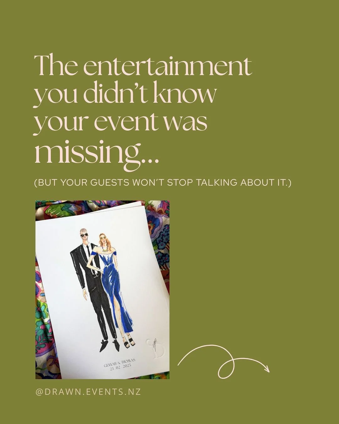 Photo booths had their moment. This one&rsquo;s yours.

If you&rsquo;re looking for wedding or event entertainment that actually makes people pause, giggle, gather &lsquo;round and remember it &mdash; this is it.

Live fashion illustration turns your